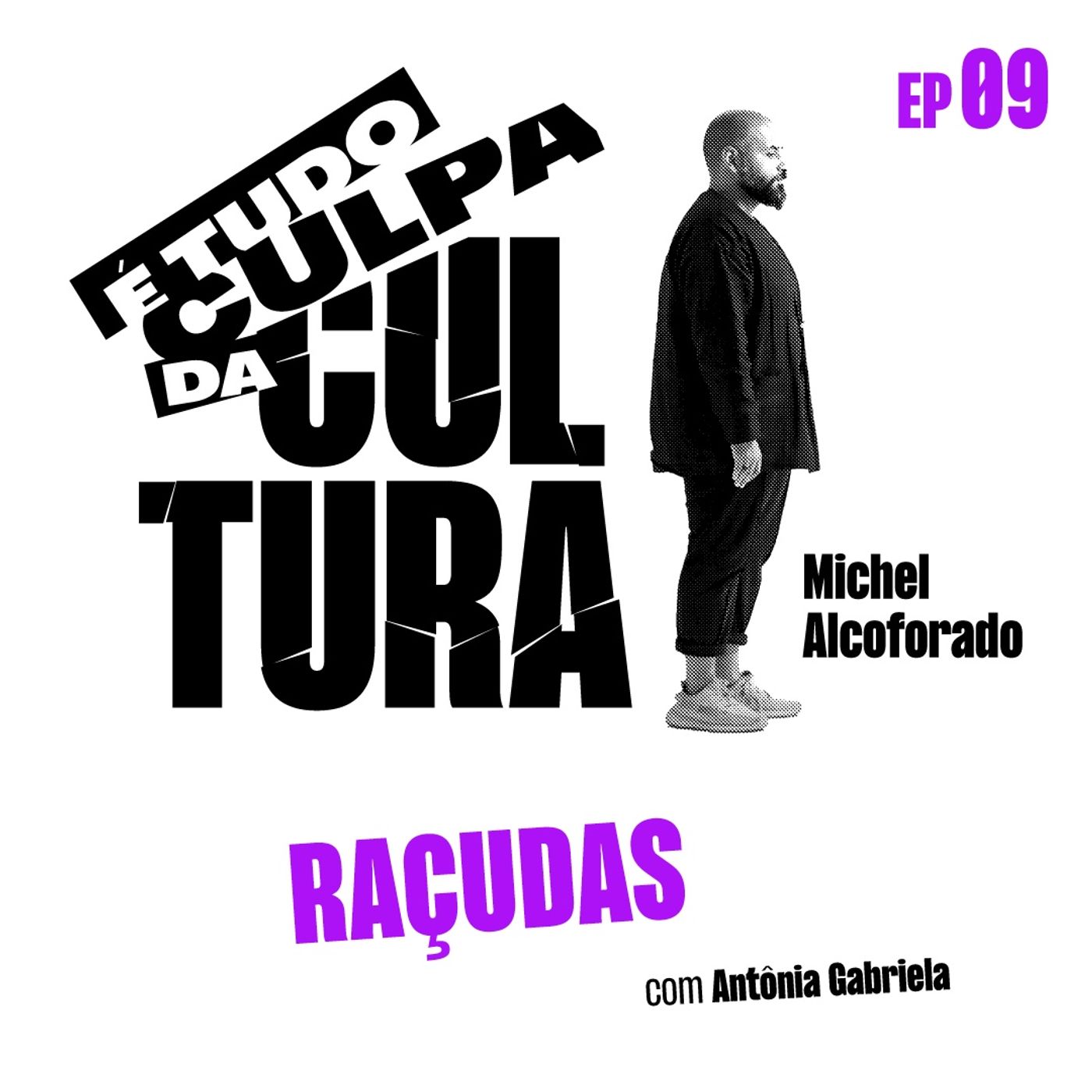 É tudo culpa da cultura