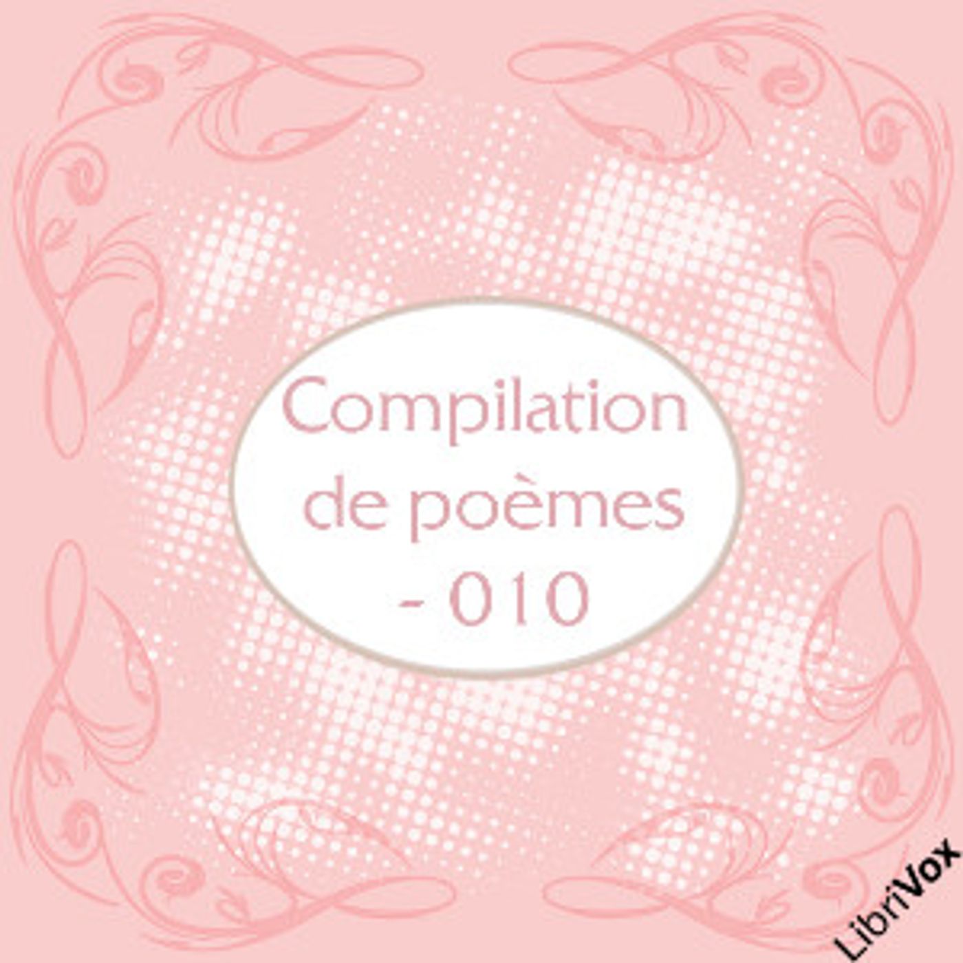 Compilation de poèmes - 010 by Various podcast artwork