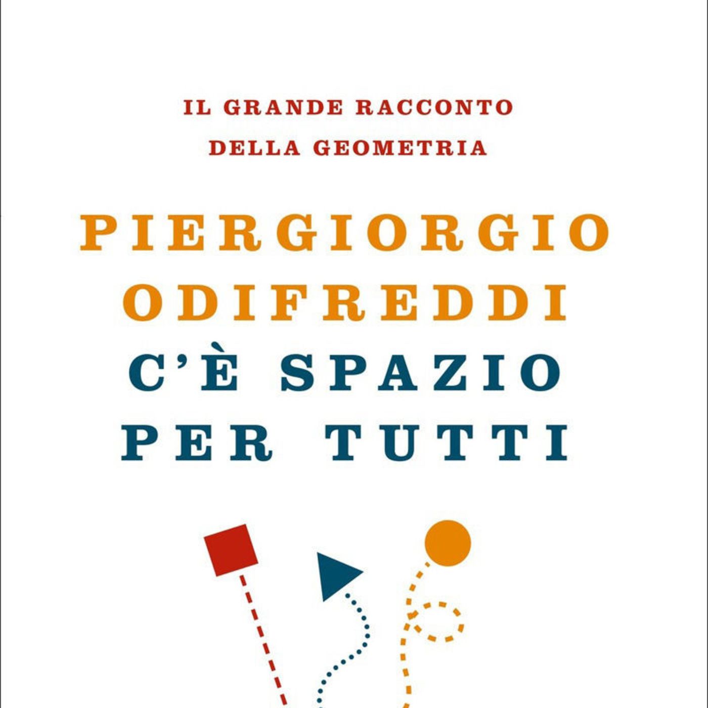 Il podcast di Piergiorgio Odifreddi: Lezioni e Conferenze.