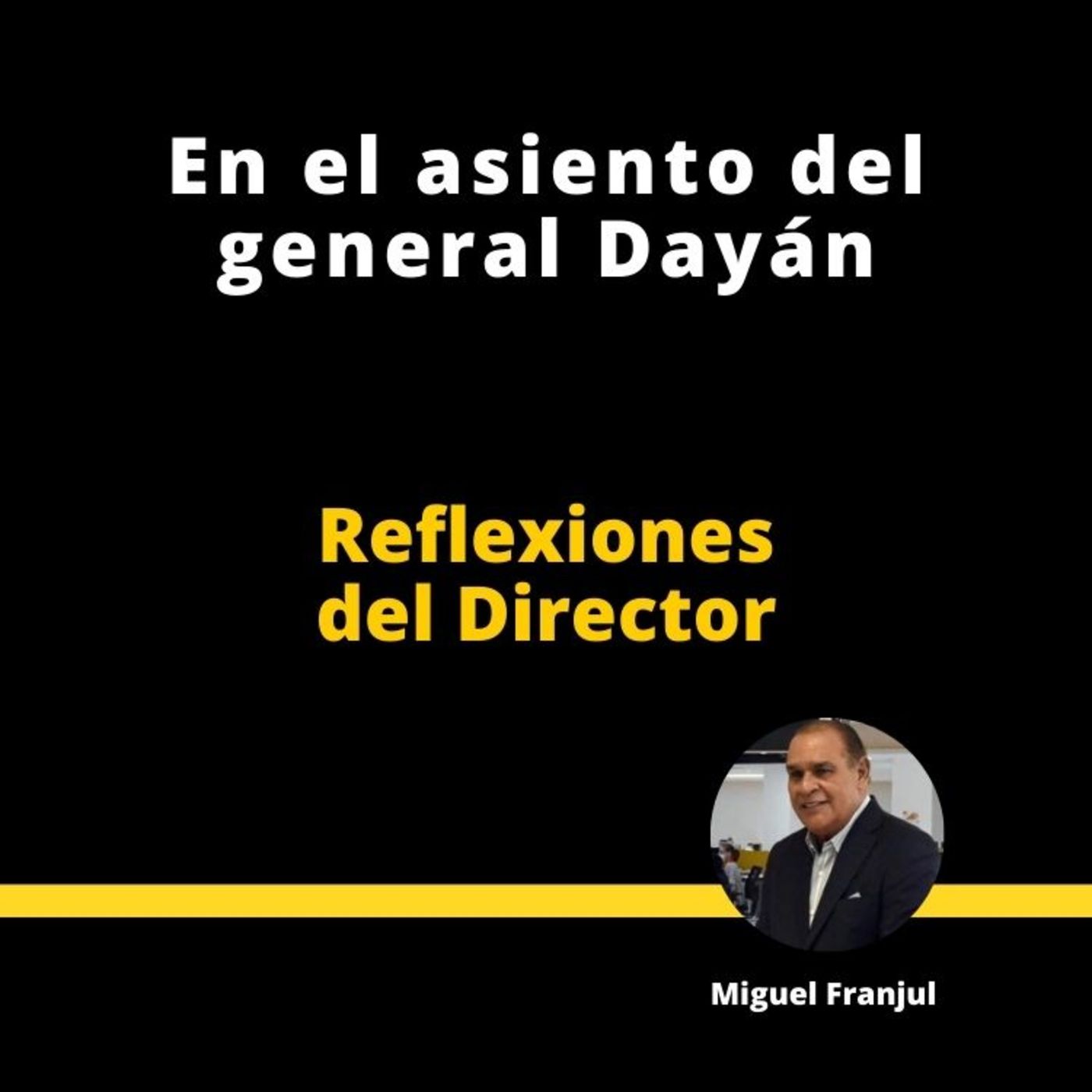 En el asiento del general dayán episode artwork