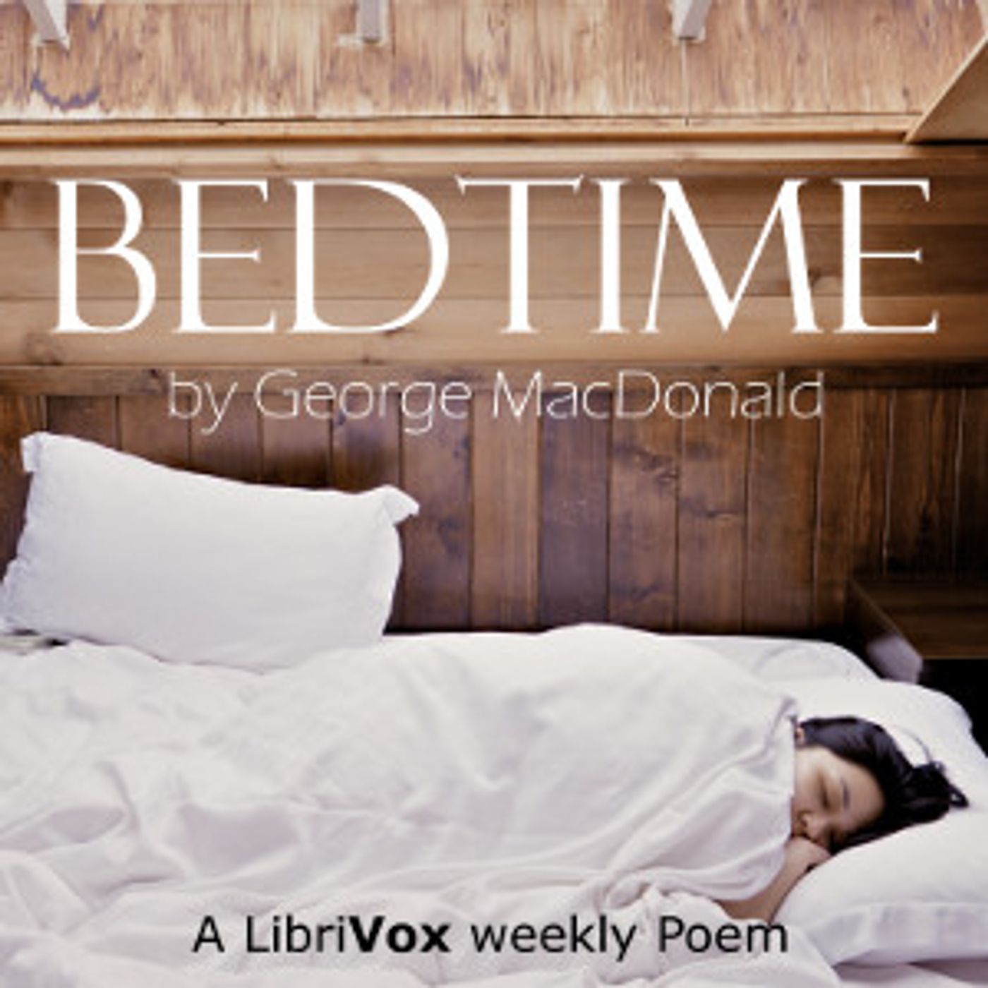 Bedtime by George MacDonald (1824 - 1905)