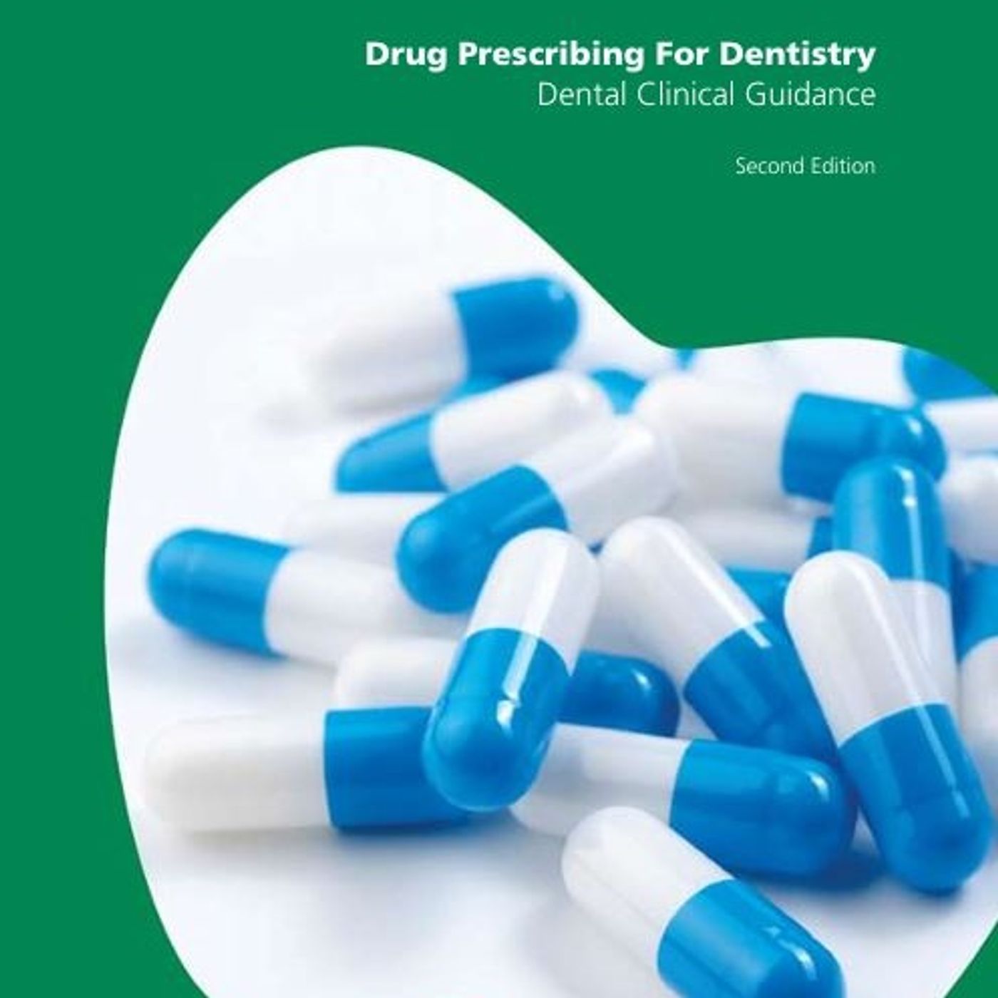 Drug Prescribing For Dentistry Dental Clinical Guidance episode artwork