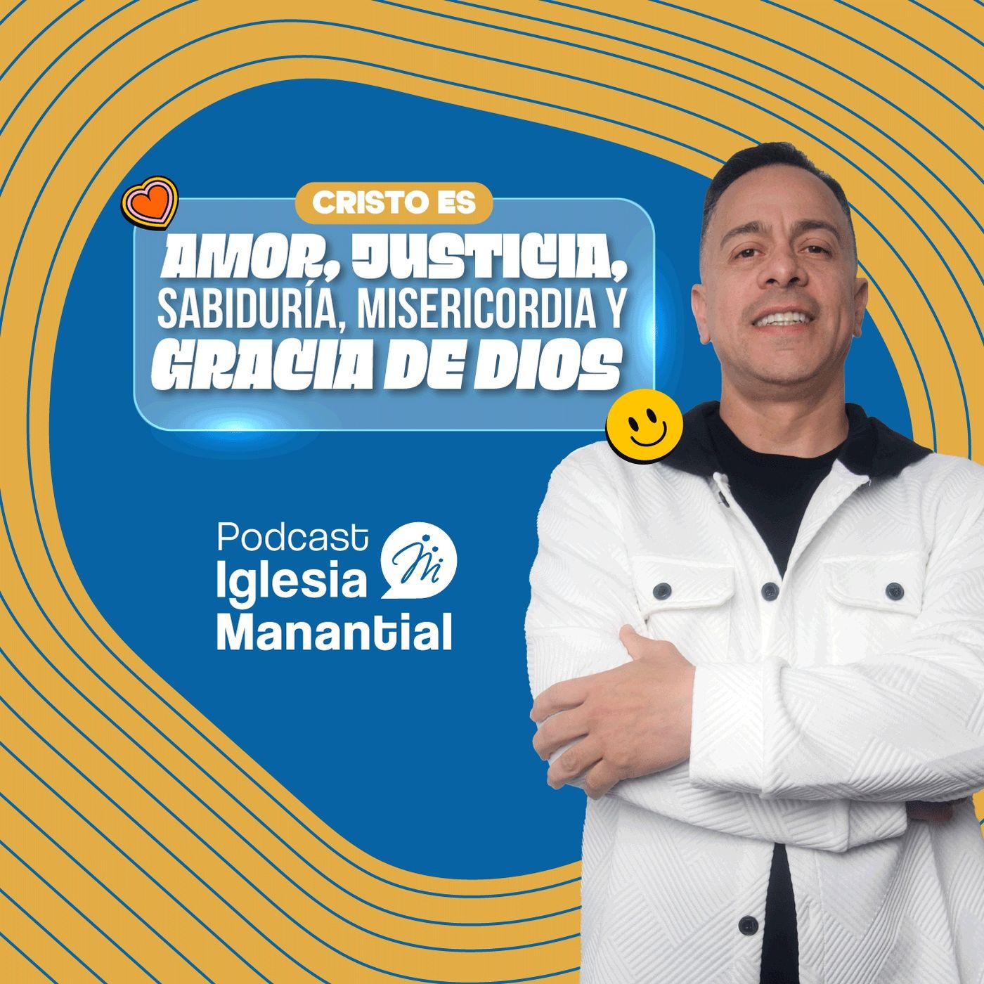 Cristo es amor, justicia, sabiduría, misericordia y gracia de Dios | Pastor David Cañas episode artwork