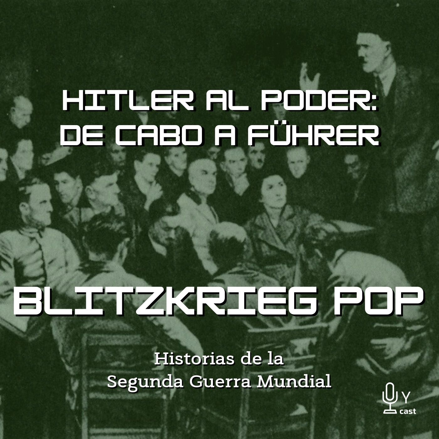 Blitzkrieg Pop: Historias de la Segunda Guerra Mundial