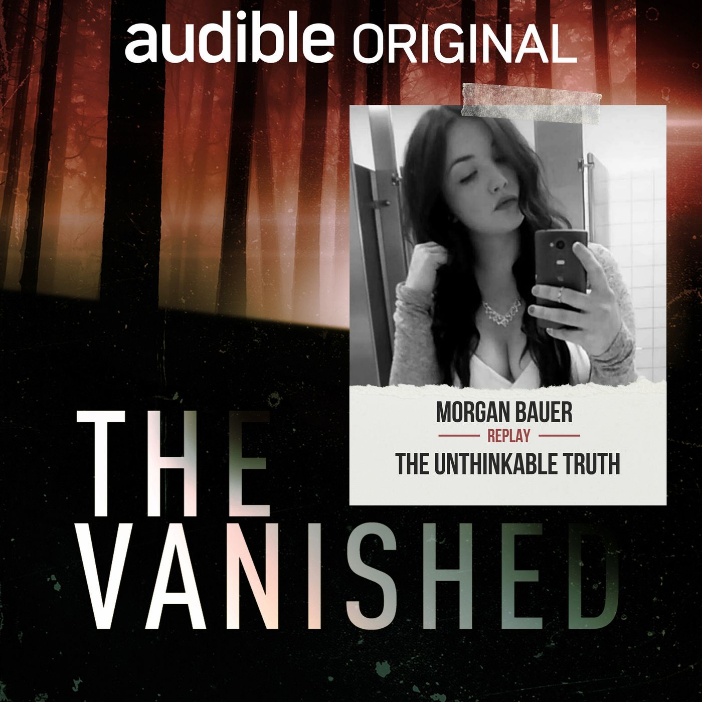 Replay: Morgan Bauer - The Unthinkable Truth episode artwork
