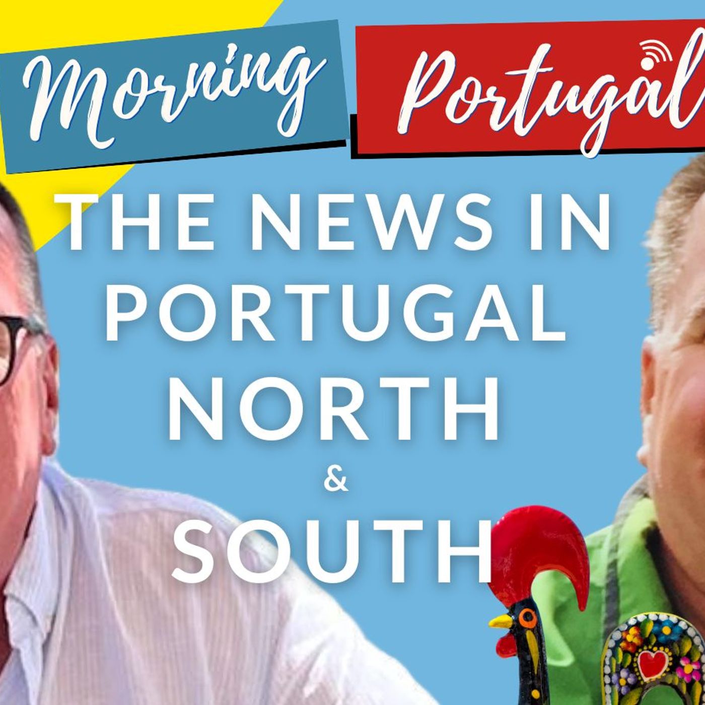 The News in Portugal - North & South - Good Morning Portugal!