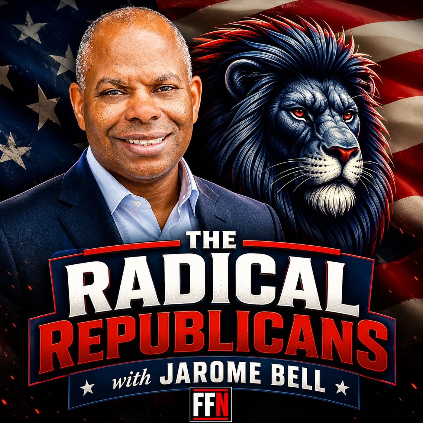 The Radical Republicans with Jarome Bell