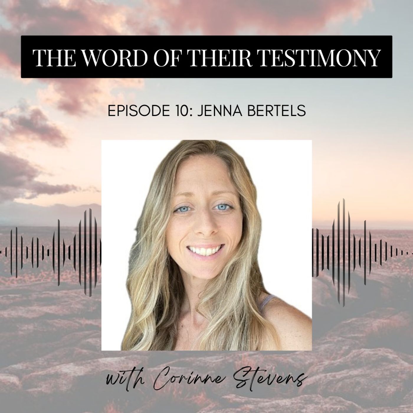 The Word of Their Testimony