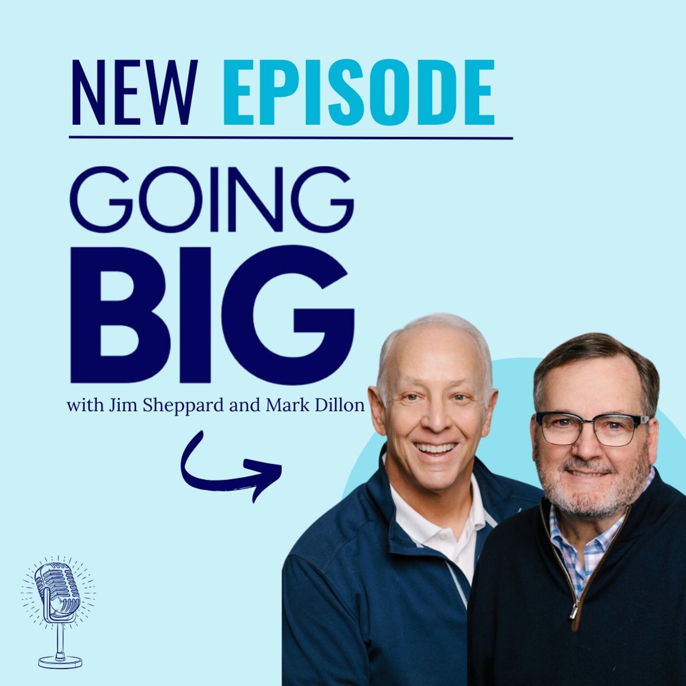 Going Big! with Kevin Gentry