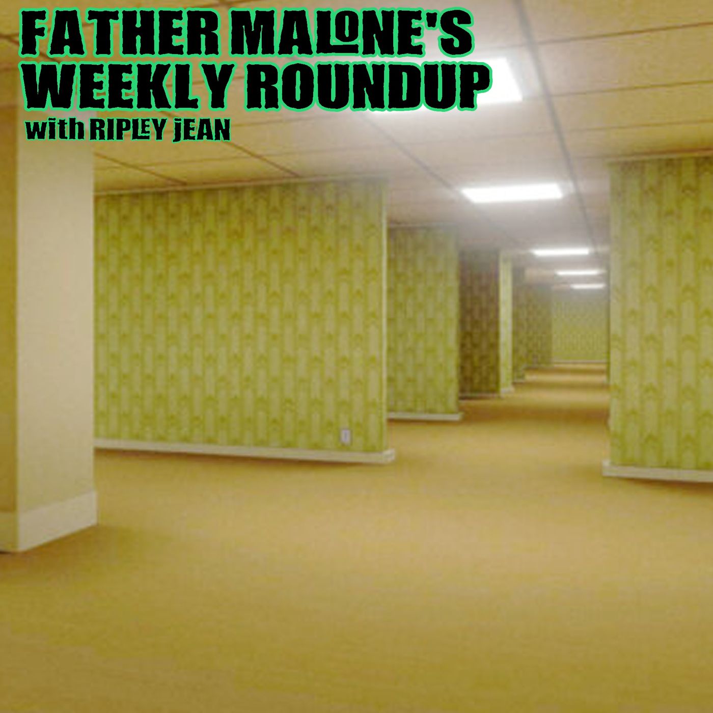Father Malone's Weekly Roundup - Backrooms (2026), Masters of the Universe (2026) episode artwork