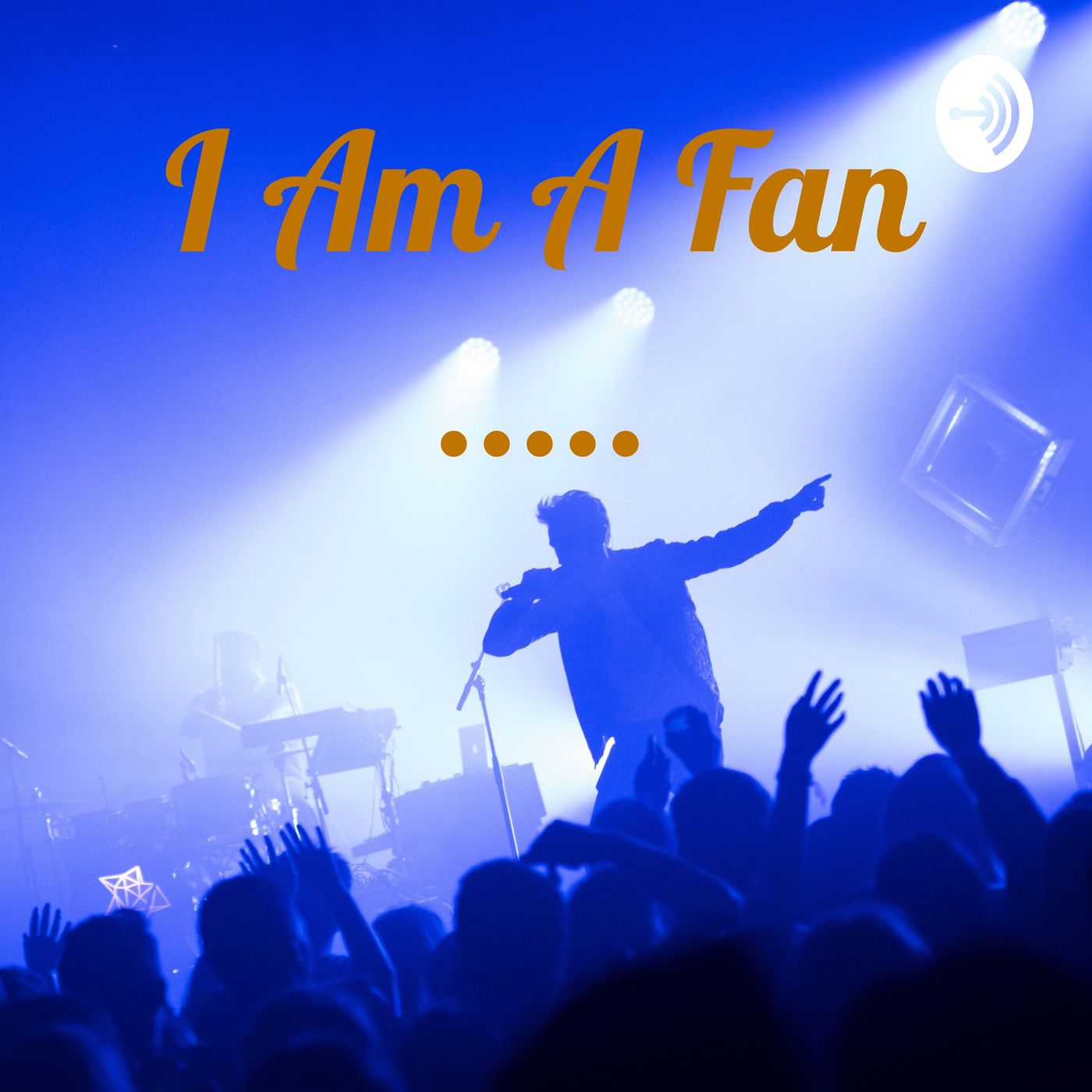 I Am A Fan .....