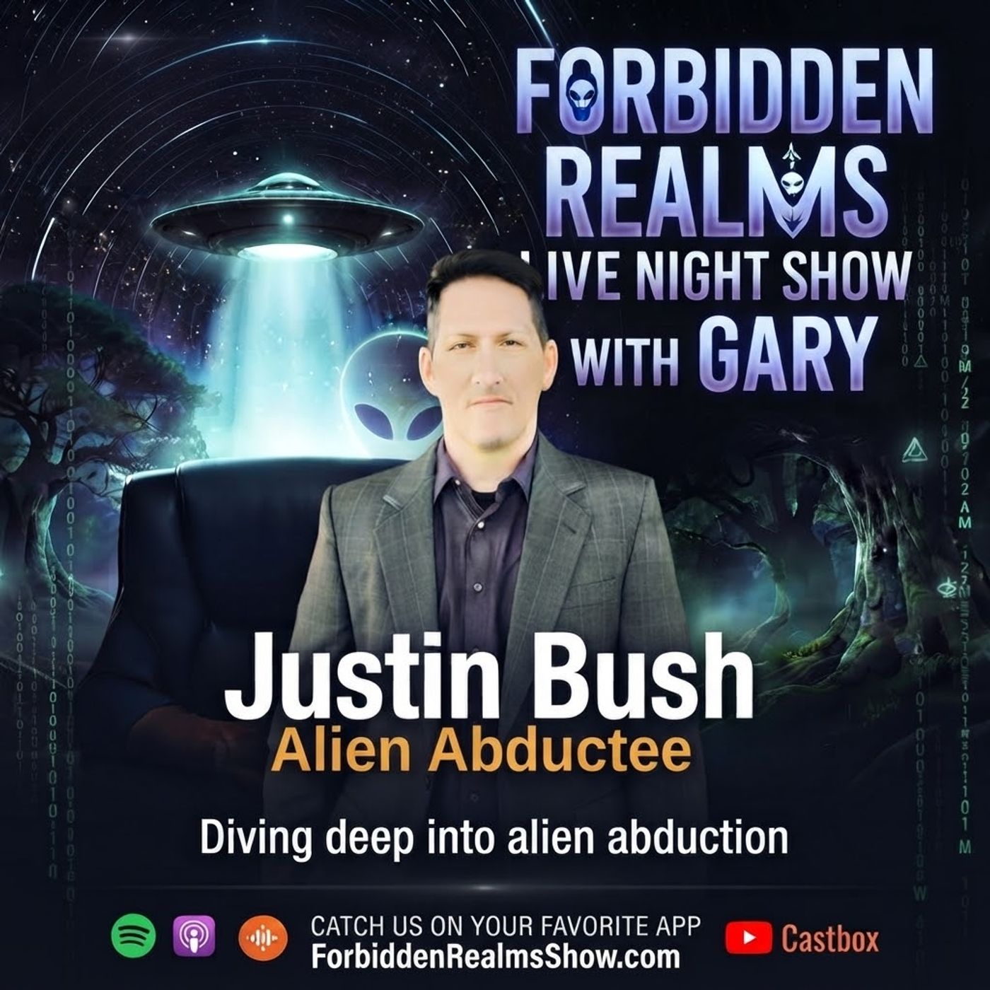 Alien Abductee Taken As A Child  Justin Bush episode artwork