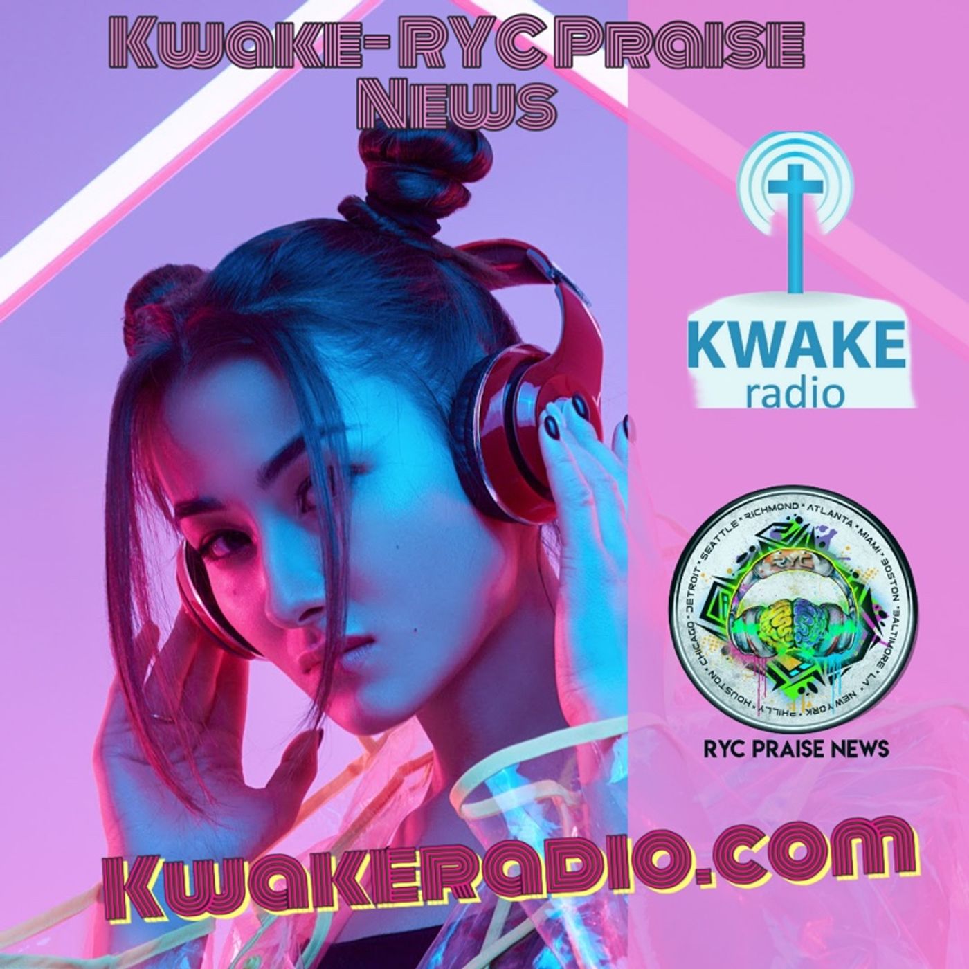 Kwake -RYC Praise News