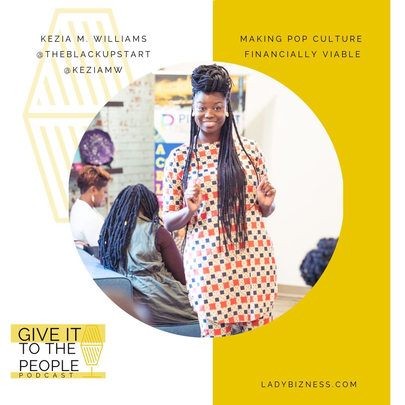 Give It to the People w Kezia M. Williams