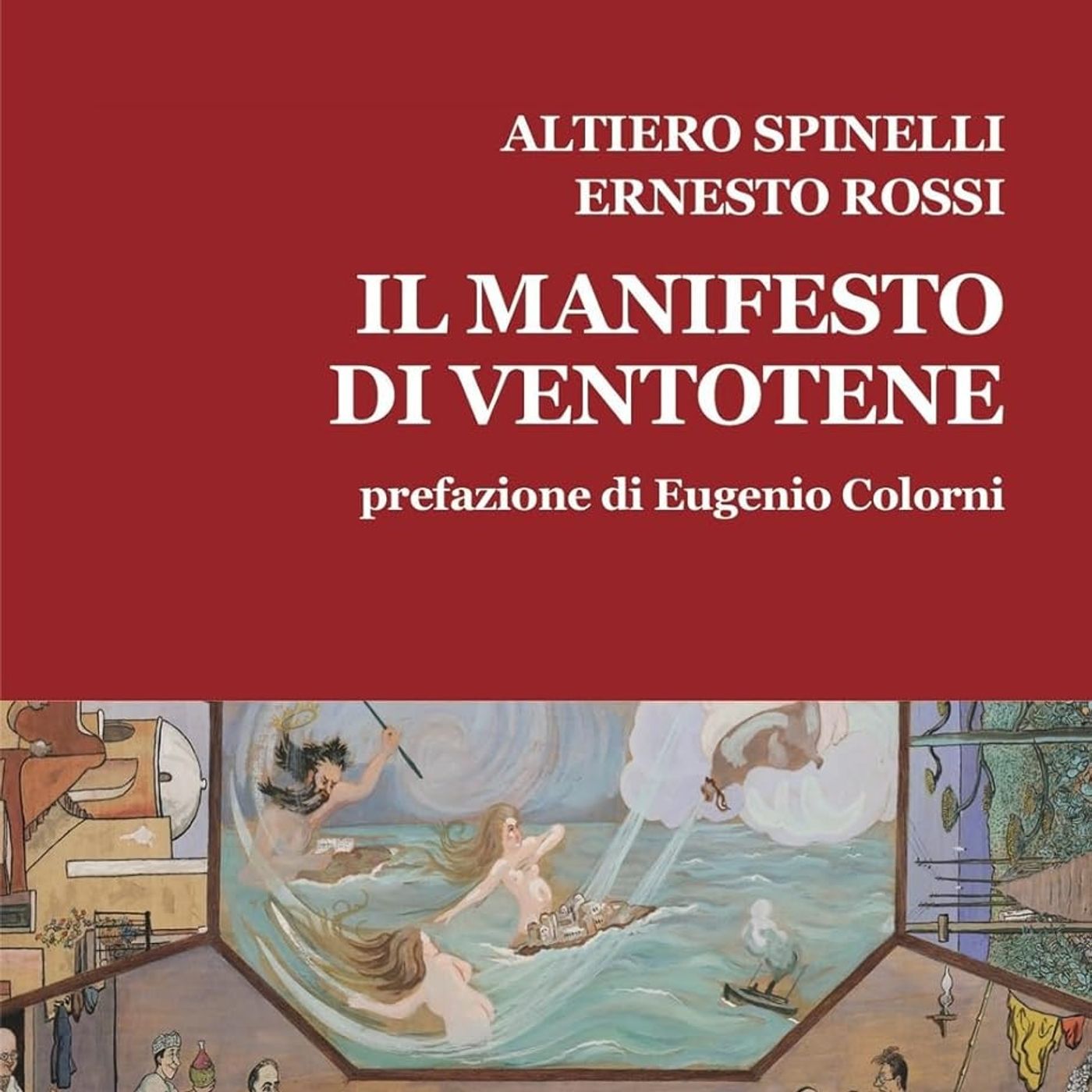 LETTURE E RILETTURE - Il manifesto di Ventotene