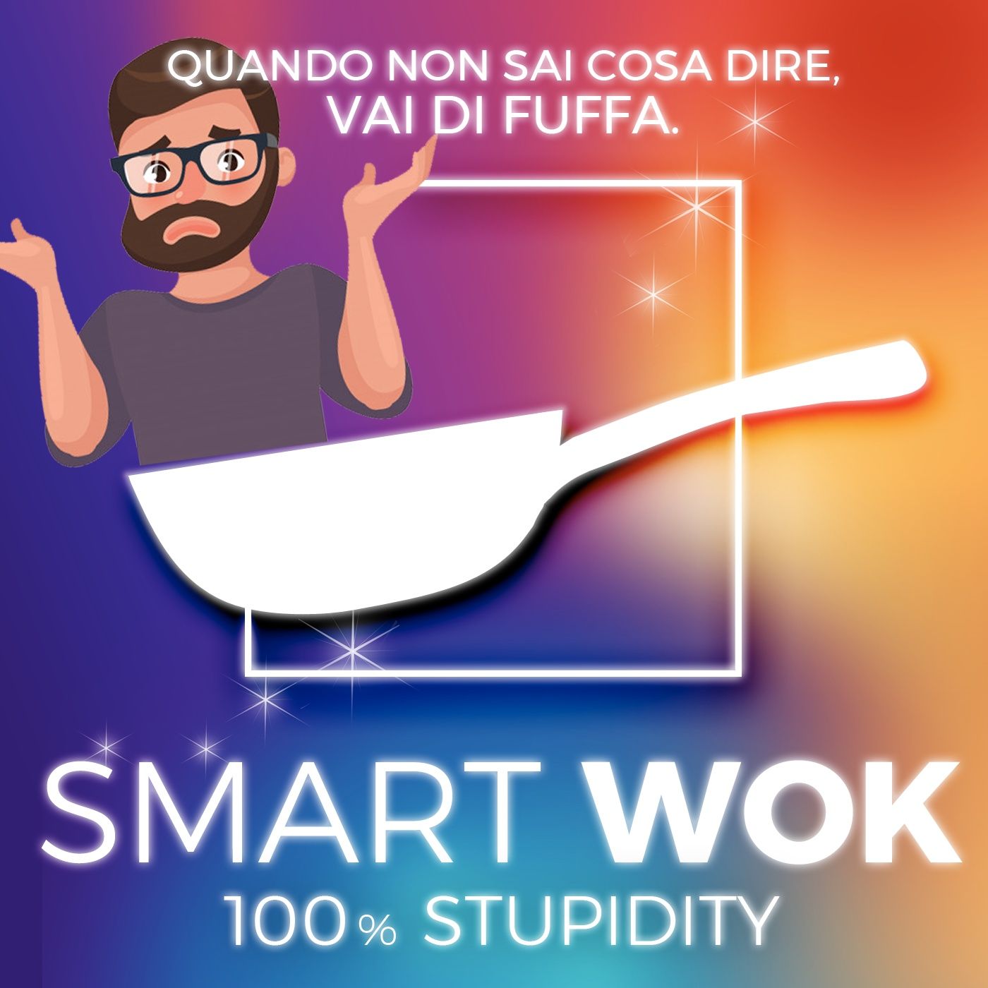 Episodio 22 - Quando non sai cosa dire, vai di fuffa! 🤡