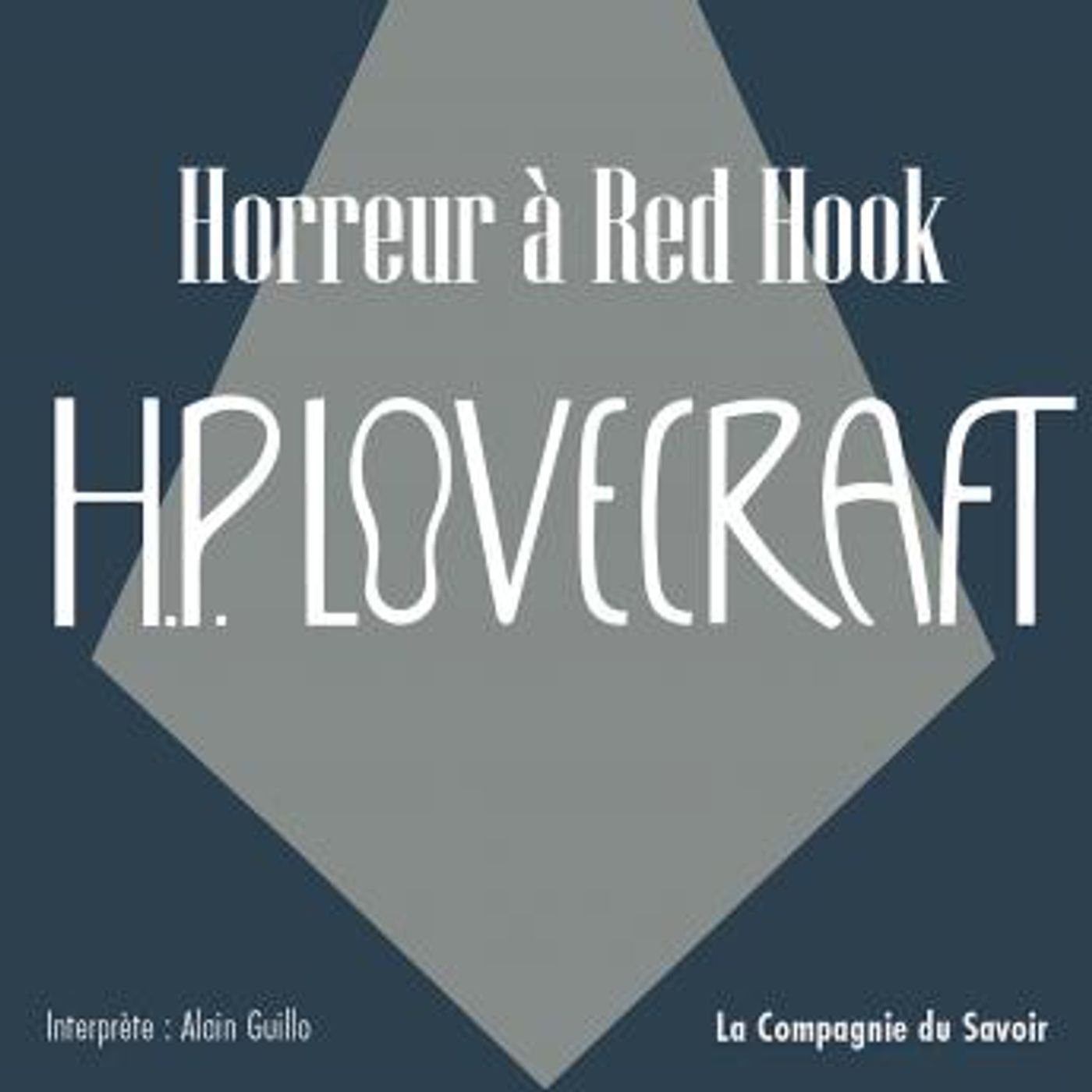 [French] - Horreur à Red Hook: La collection HP Lovecraft by H.P. Lovecraft episode artwork
