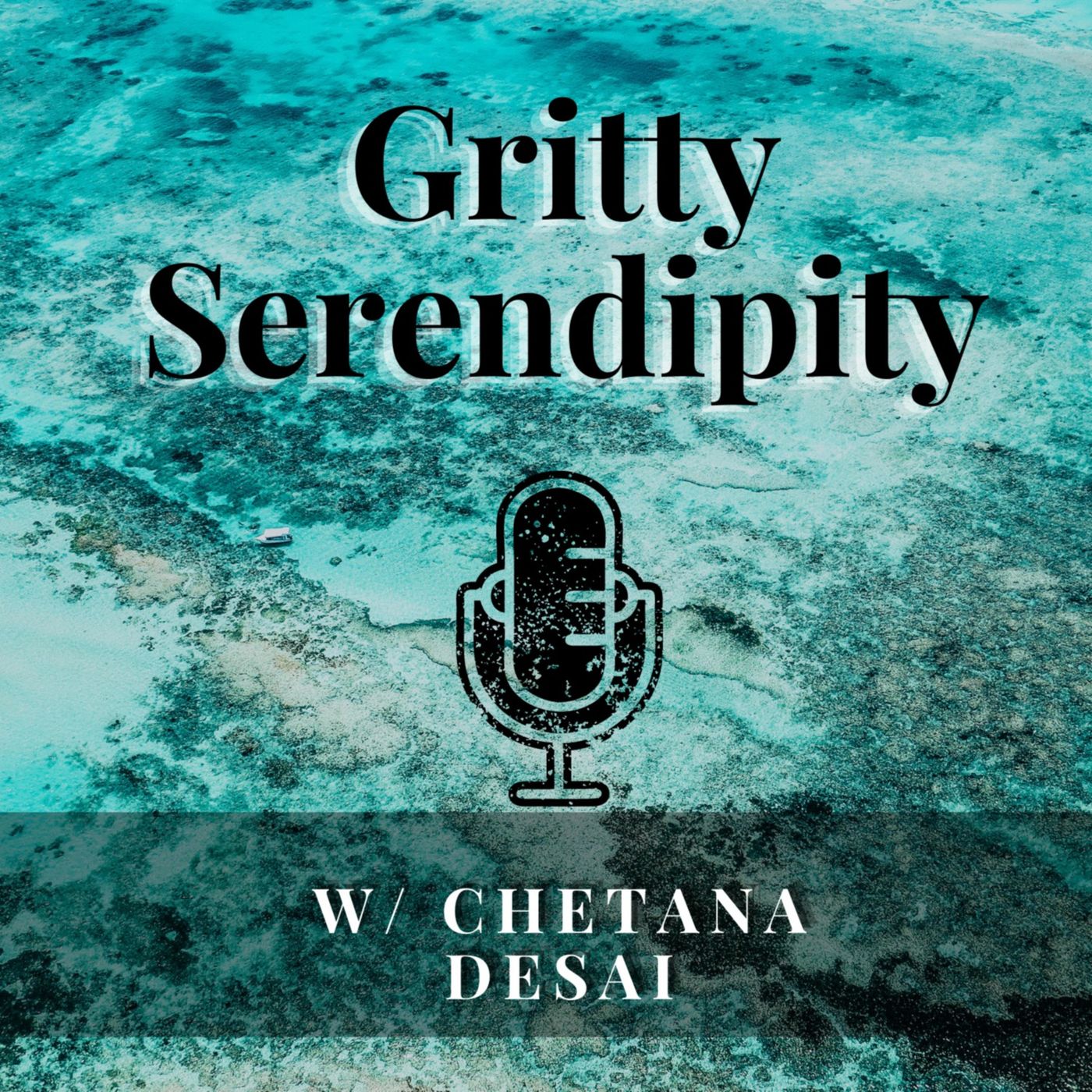 Gritty Serendipity