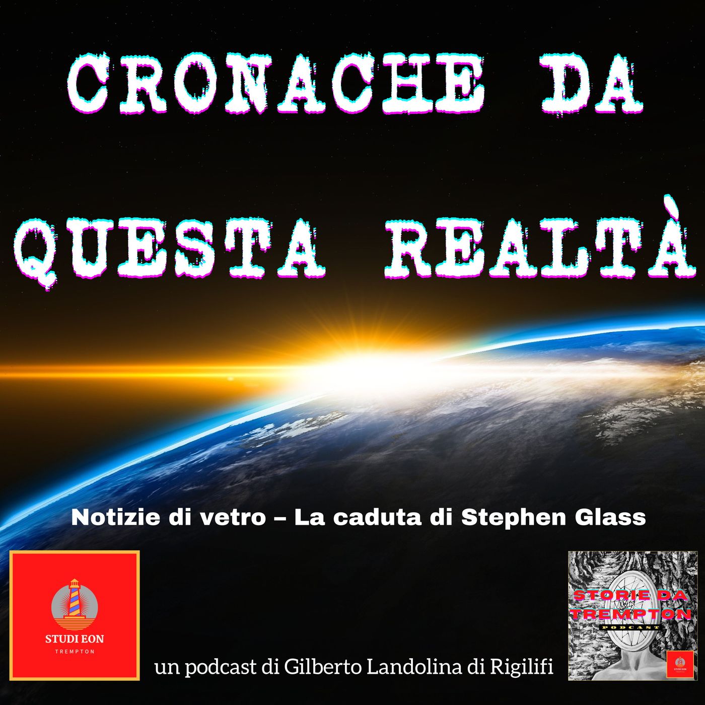 Notizie di vetro – La caduta di Stephen Glass