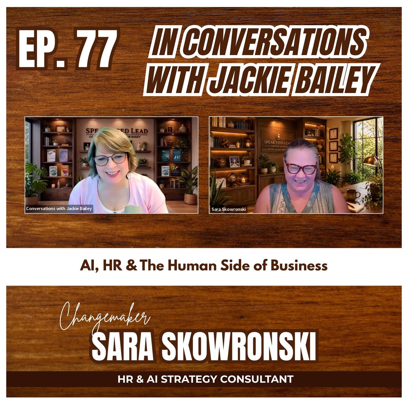 Ep. 77 AI, HR & The Human Side of Business | Conversations with Jackie Bailey episode artwork