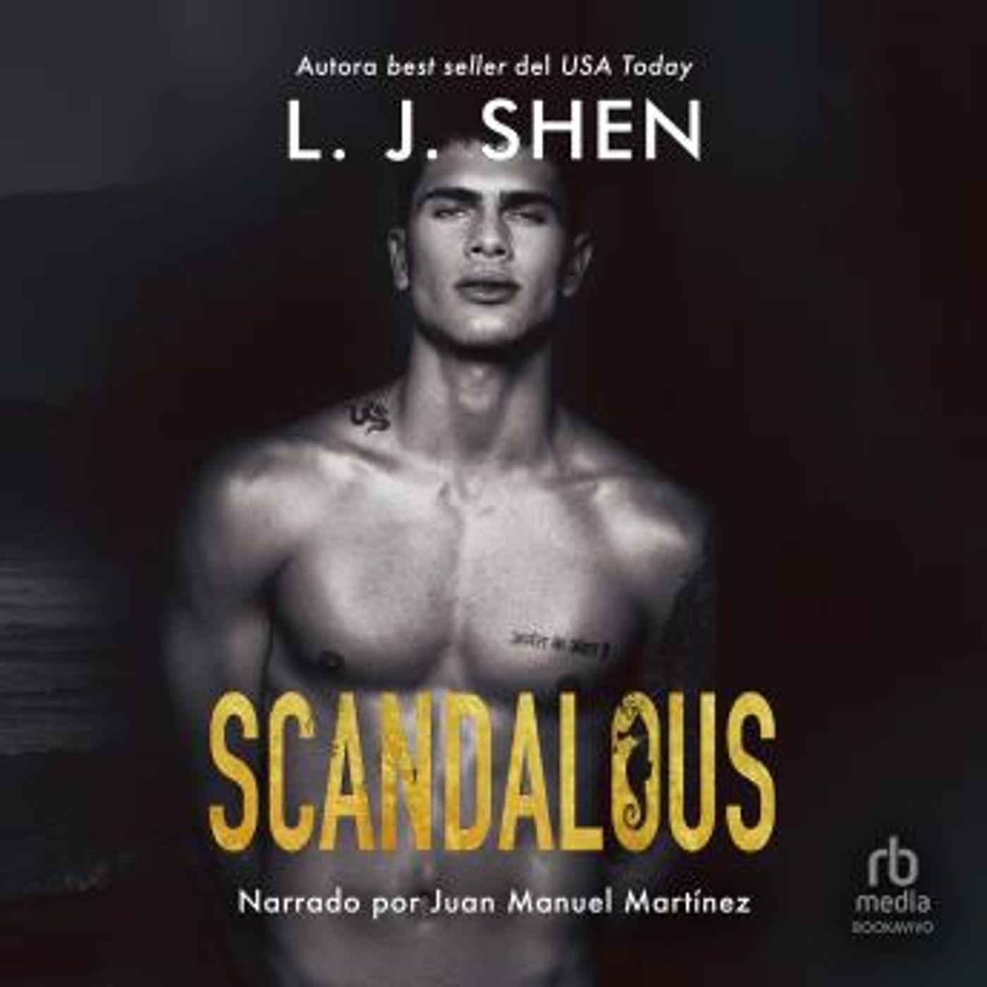[Spanish] - Scandalous by L.J. Shen episode artwork