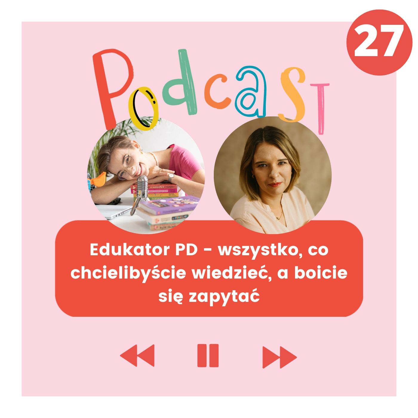 Pozytywna Dyscyplina - więcej frajdy w rodzinie