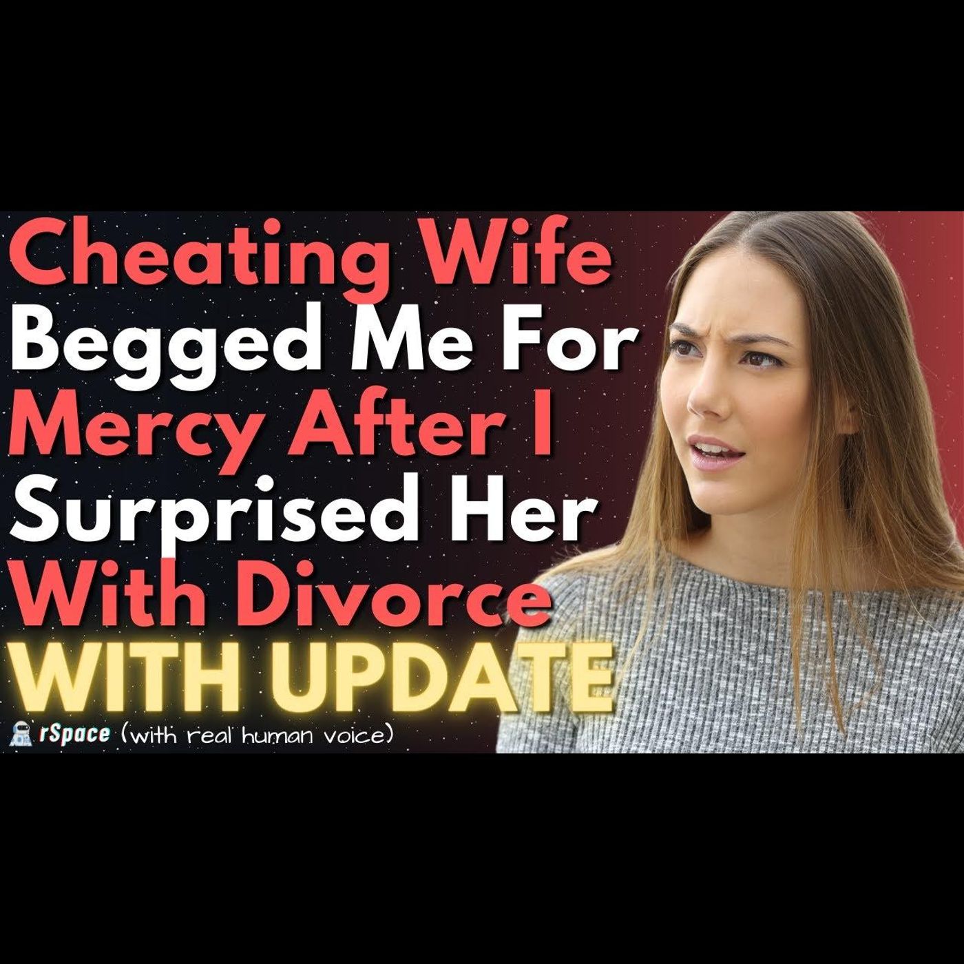Cheating Wife Begged Me For Mercy After I Surprised Her With Evidence & Divorce episode artwork