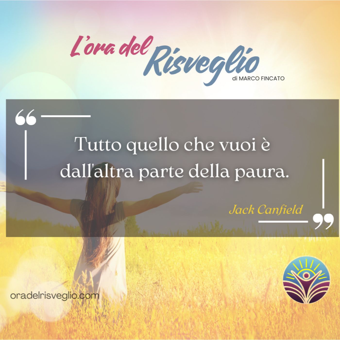 L\'ora del RISVEGLIO