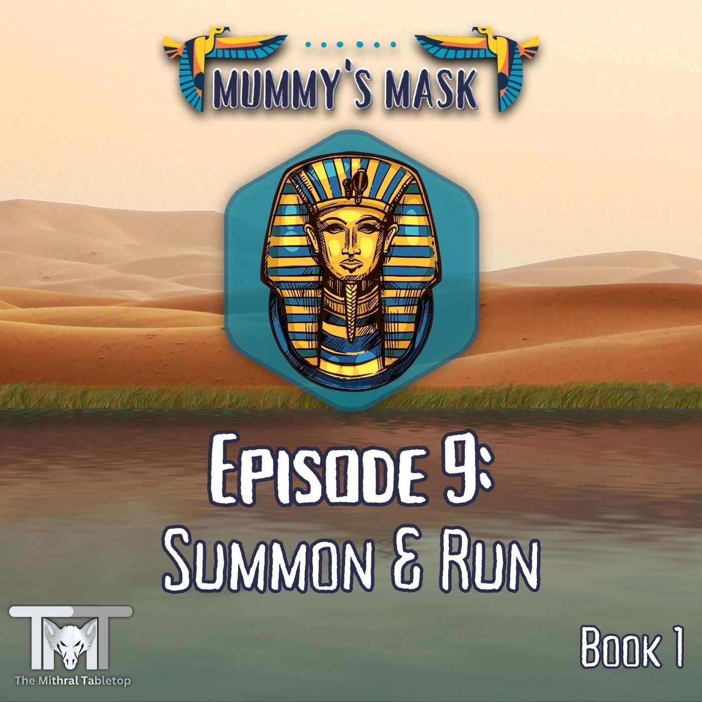 Episode 9 - Summon and Run episode artwork