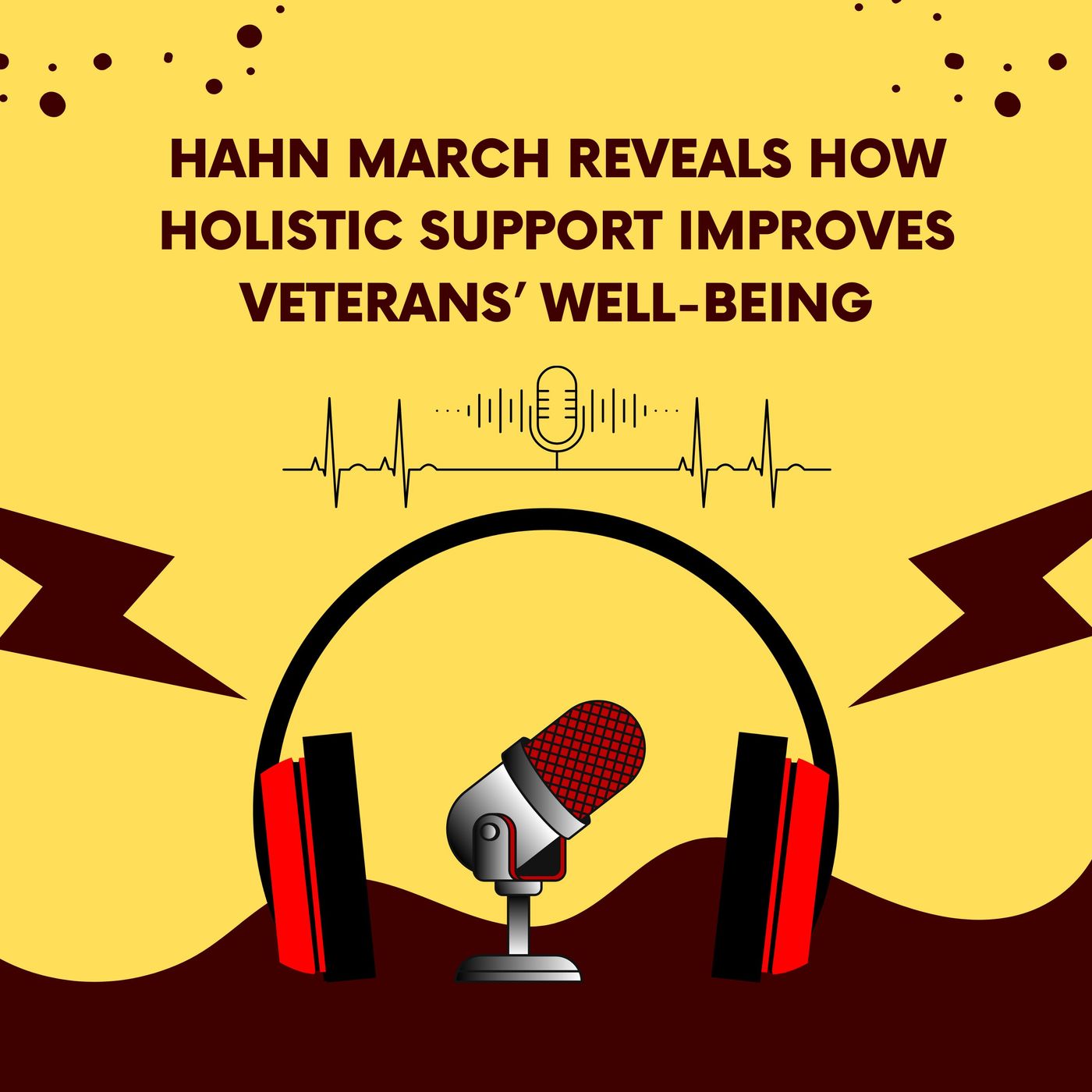 Hahn March Reveals How Holistic Support Improves Veterans’ Well-Being