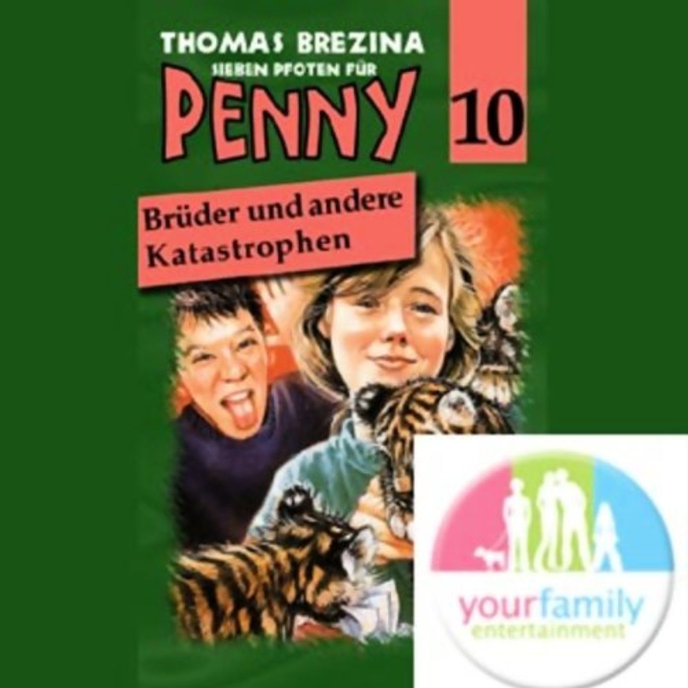 Brüder und andere Katastrophen (Sieben Pfoten für Penny 10) Hörbuch episode artwork