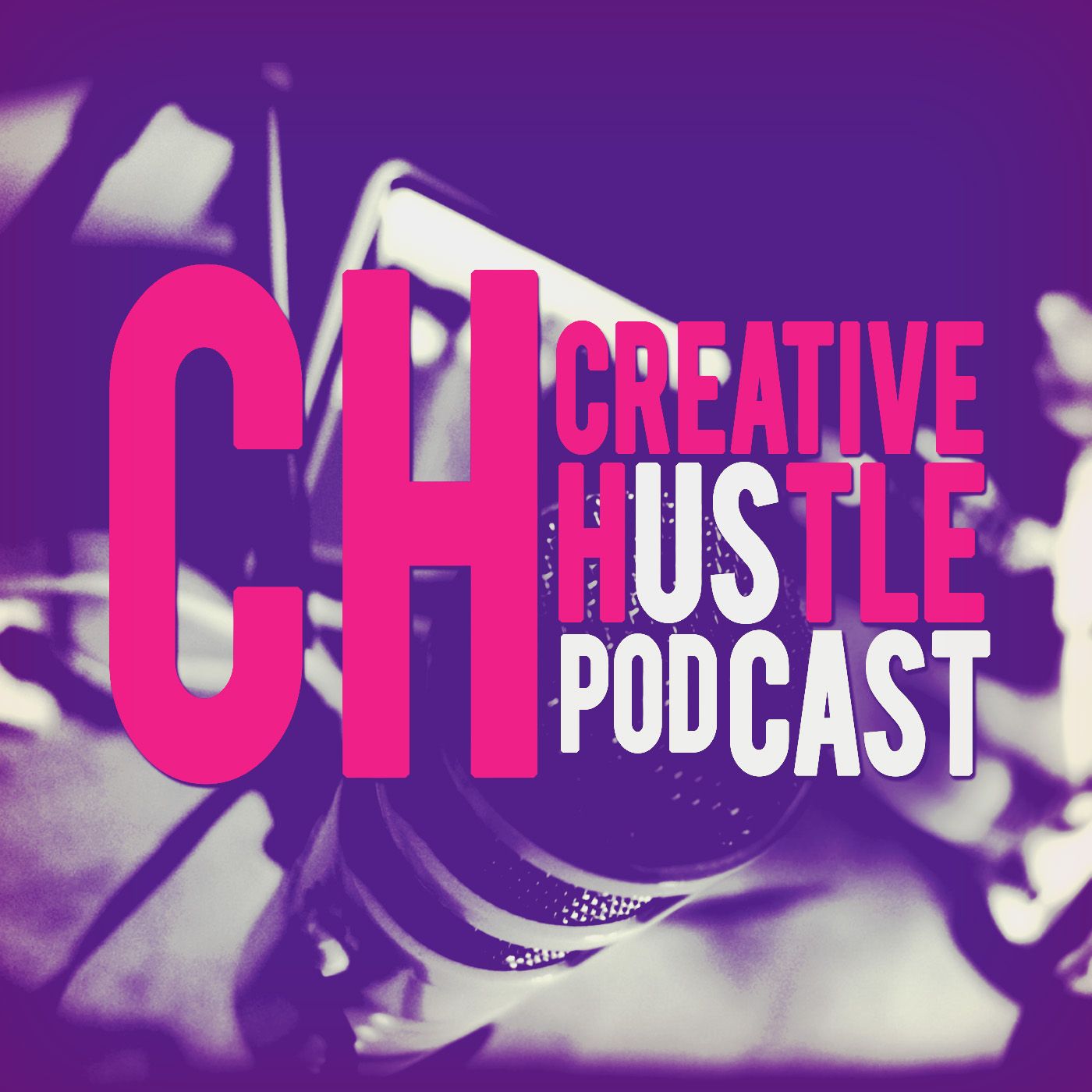 Creative Hustle Podcast