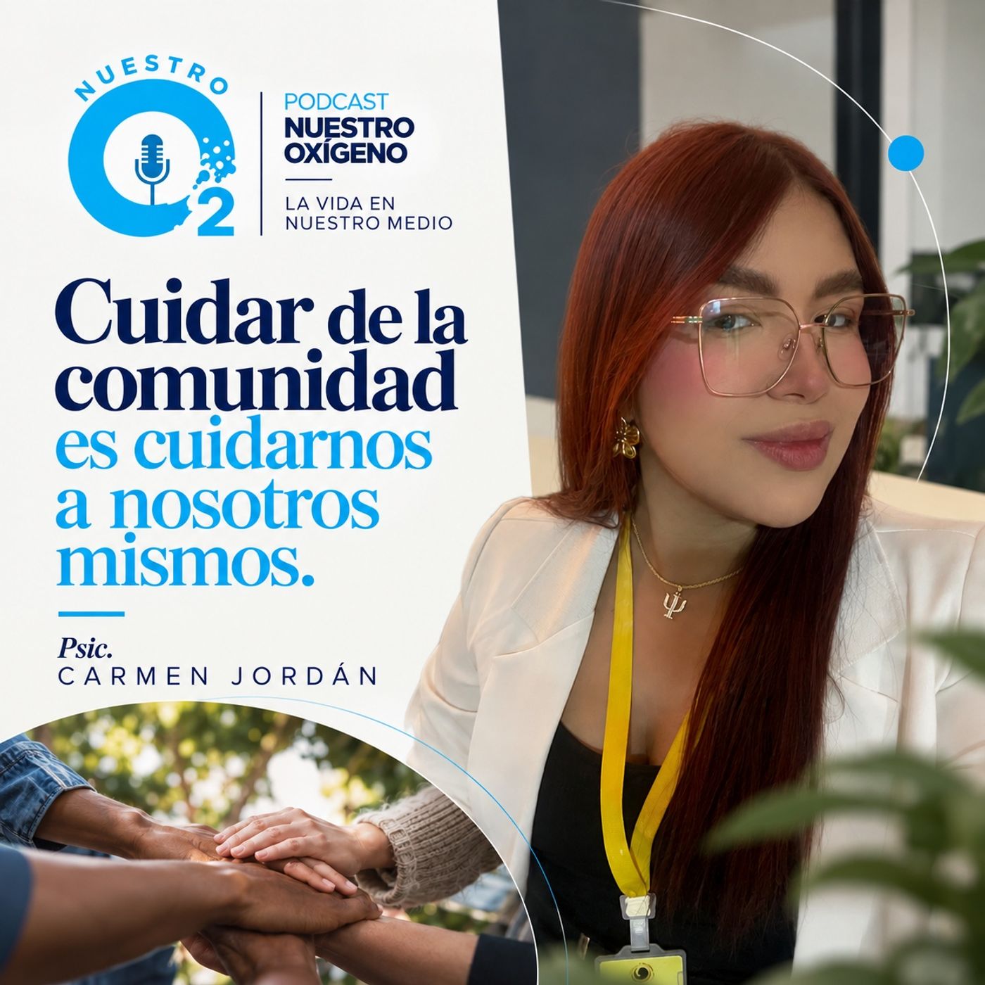 NUESTRO OXÍGENO Cuidar de la comunidad es cuidarnos a nosotros mismos - Psic. Carmen Jordán