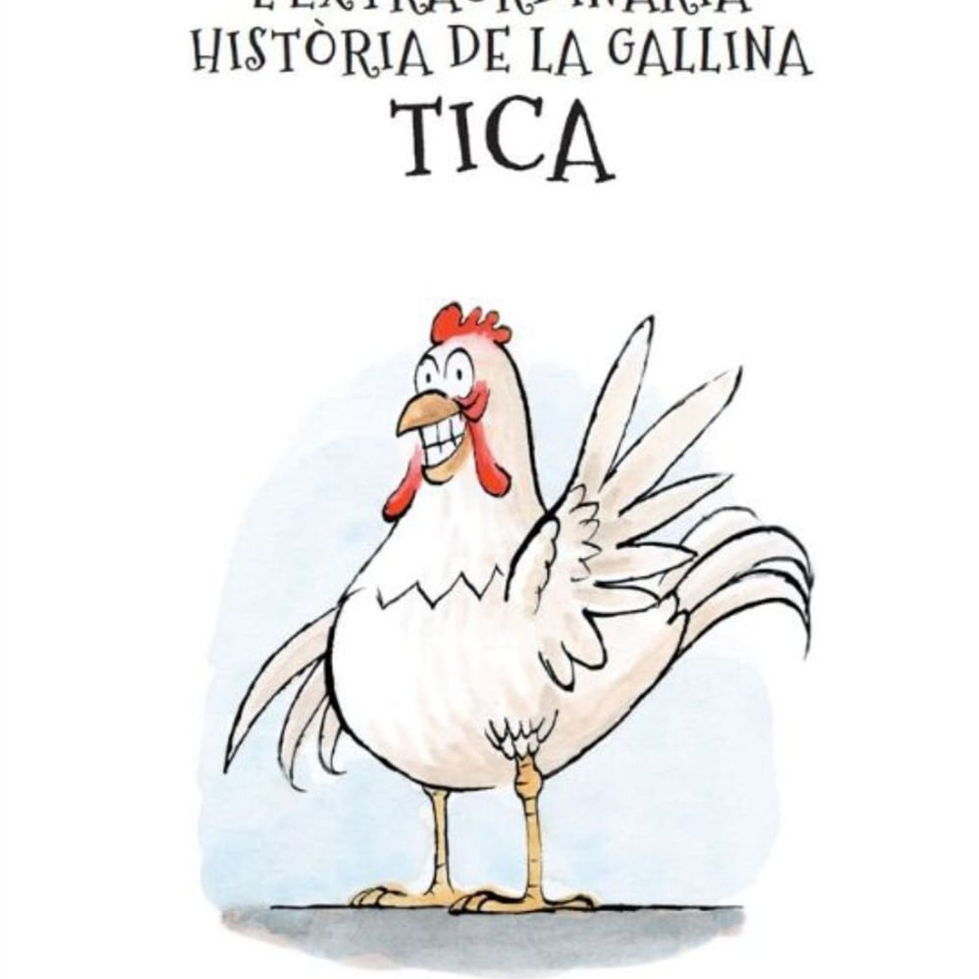 Roda de contes (223 - La Extraordinària història de Gallina Tica )  04 12 2025 episode artwork