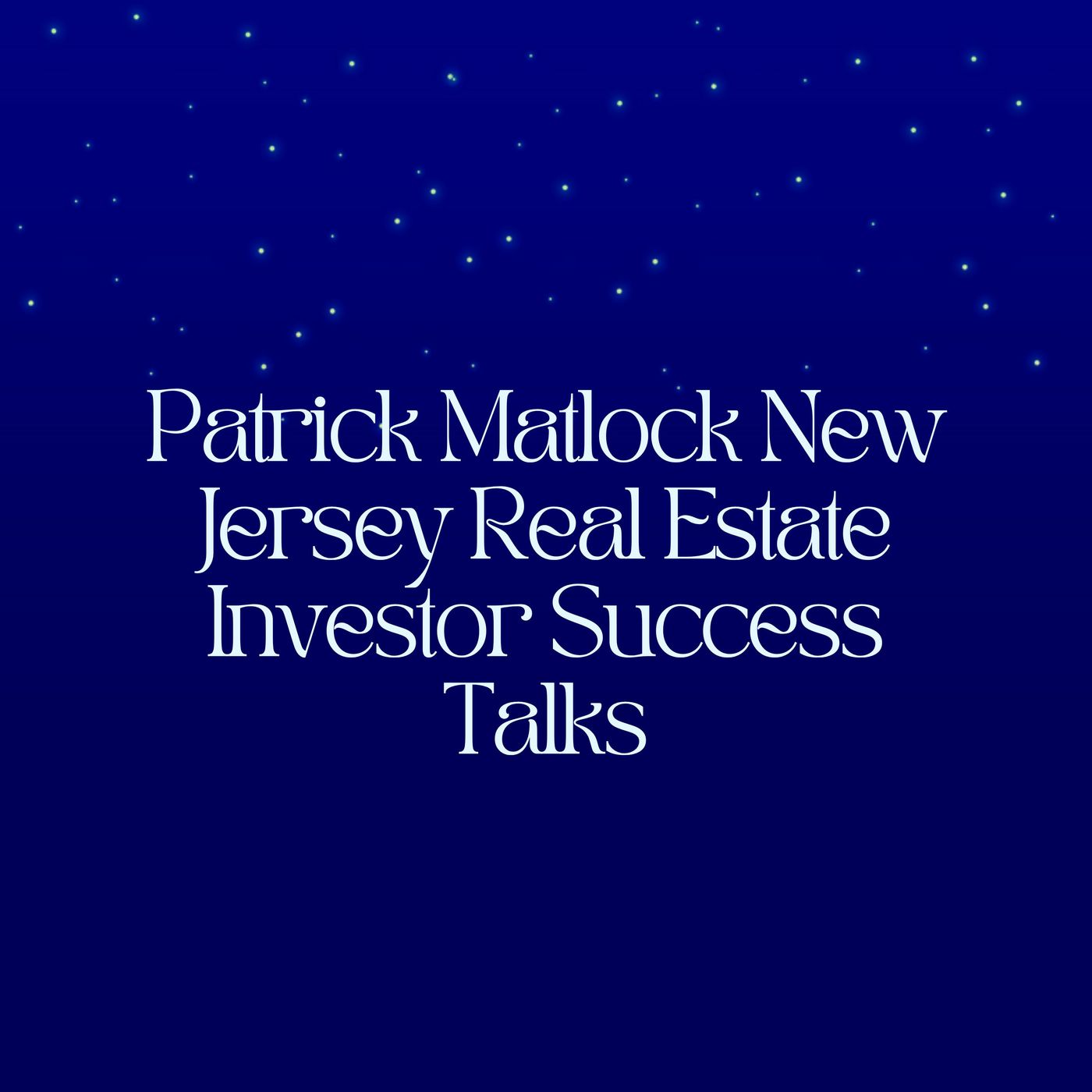Patrick Matlock New Jersey