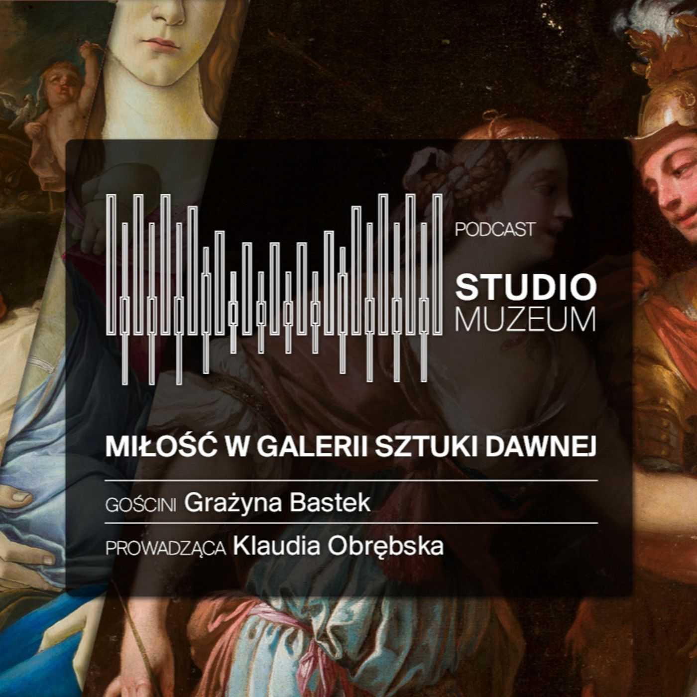 STUDIO MUZEUM | Miłość w Galerii Sztuki Dawnej episode artwork