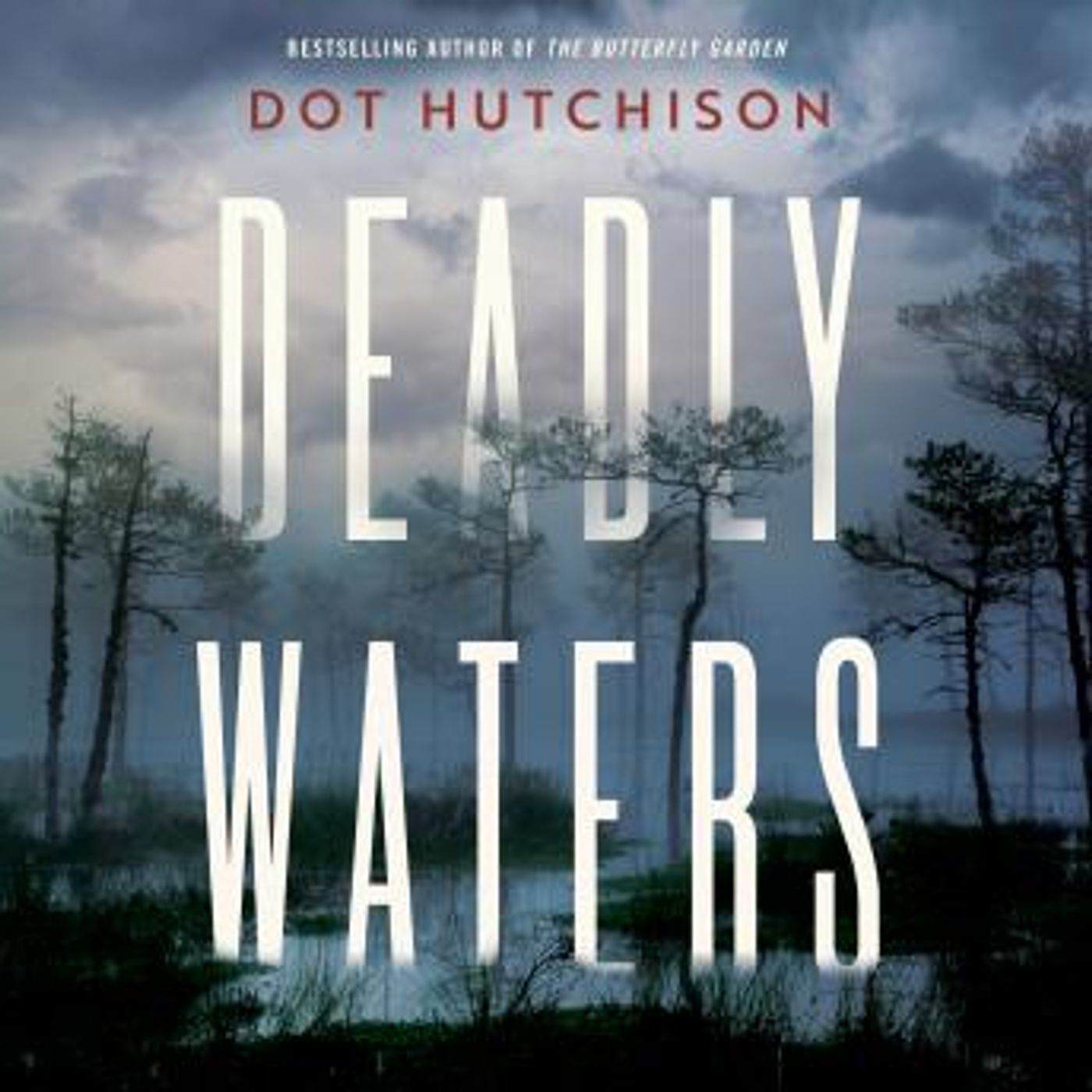 Deadly Waters by Dot Hutchison episode artwork