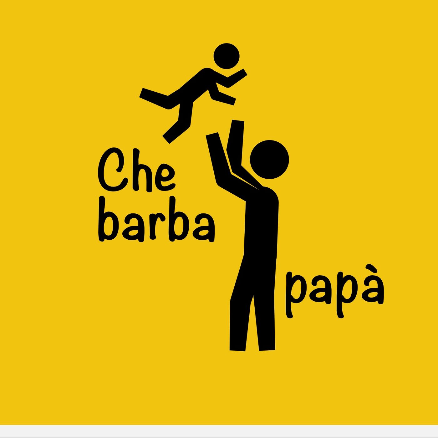 Che barba papà