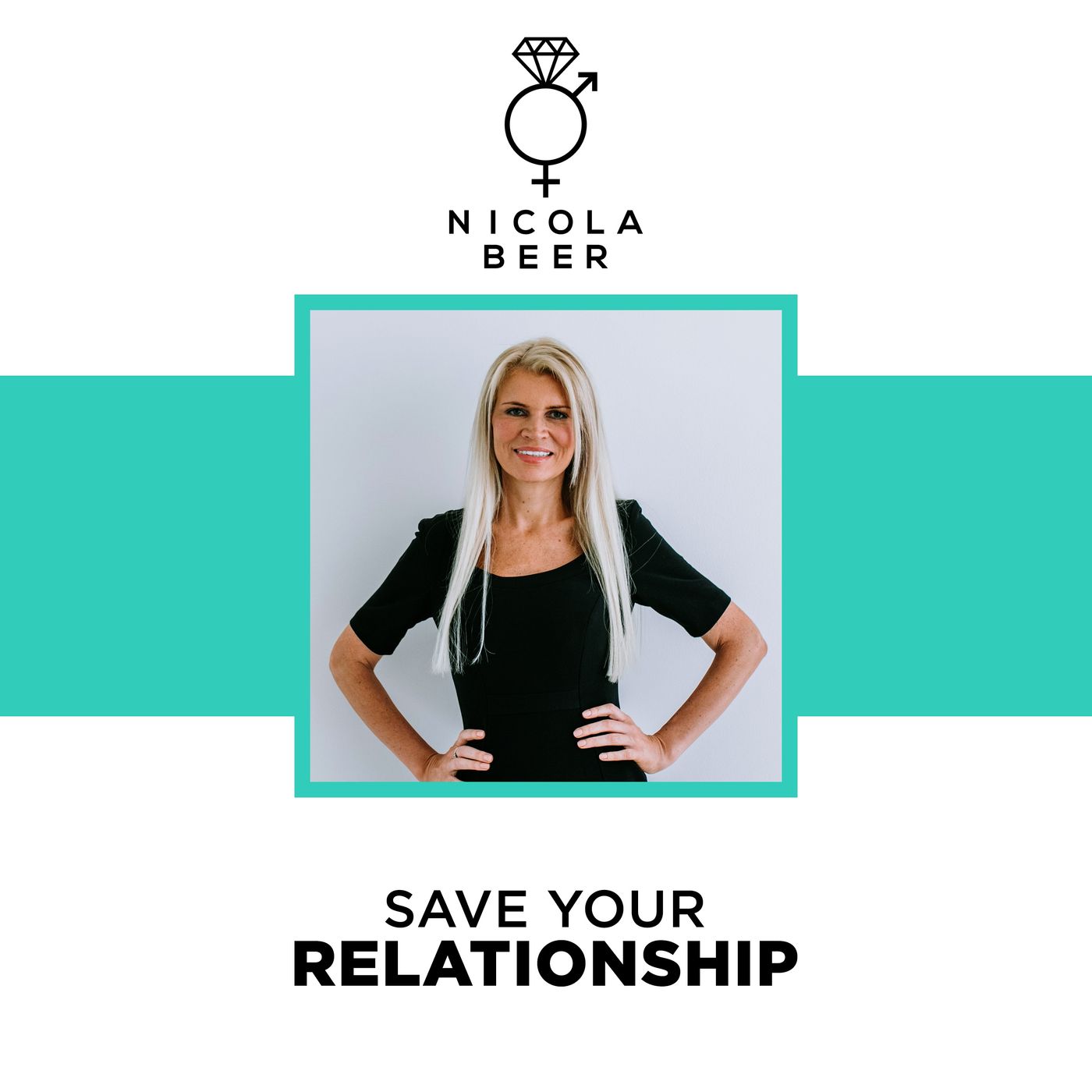 Save Your Marriage – The Relationship Podcast with Nicola Beer