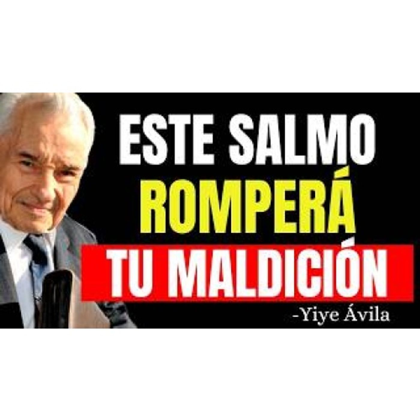 EL SALMO DEFINITIVO PARA ROMPER TODA CLASE DE MALDICIÓN - Predicas Cristianas