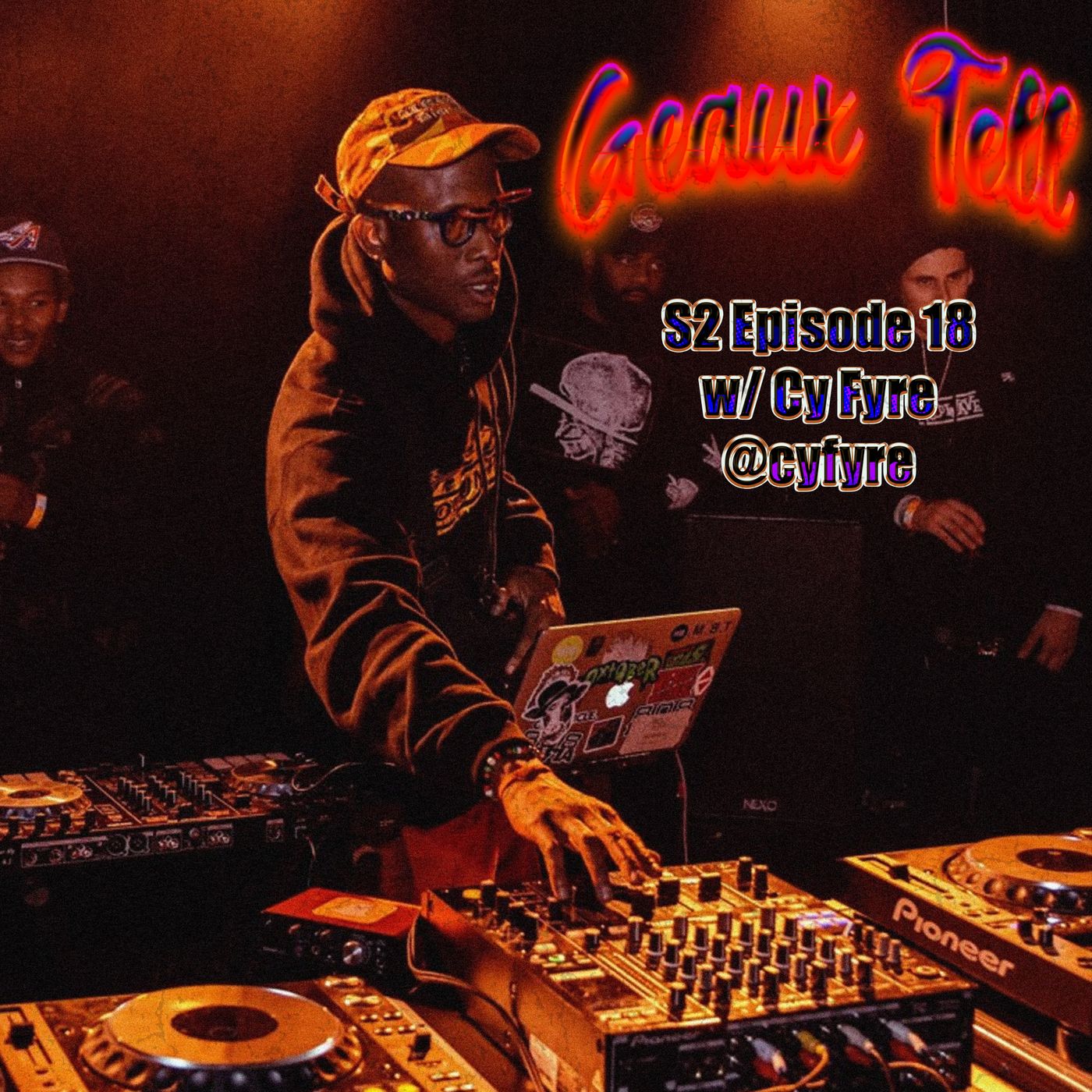 S2 Episode 18: Mo Fyre w/ Cy Fyre @cyfyre episode artwork