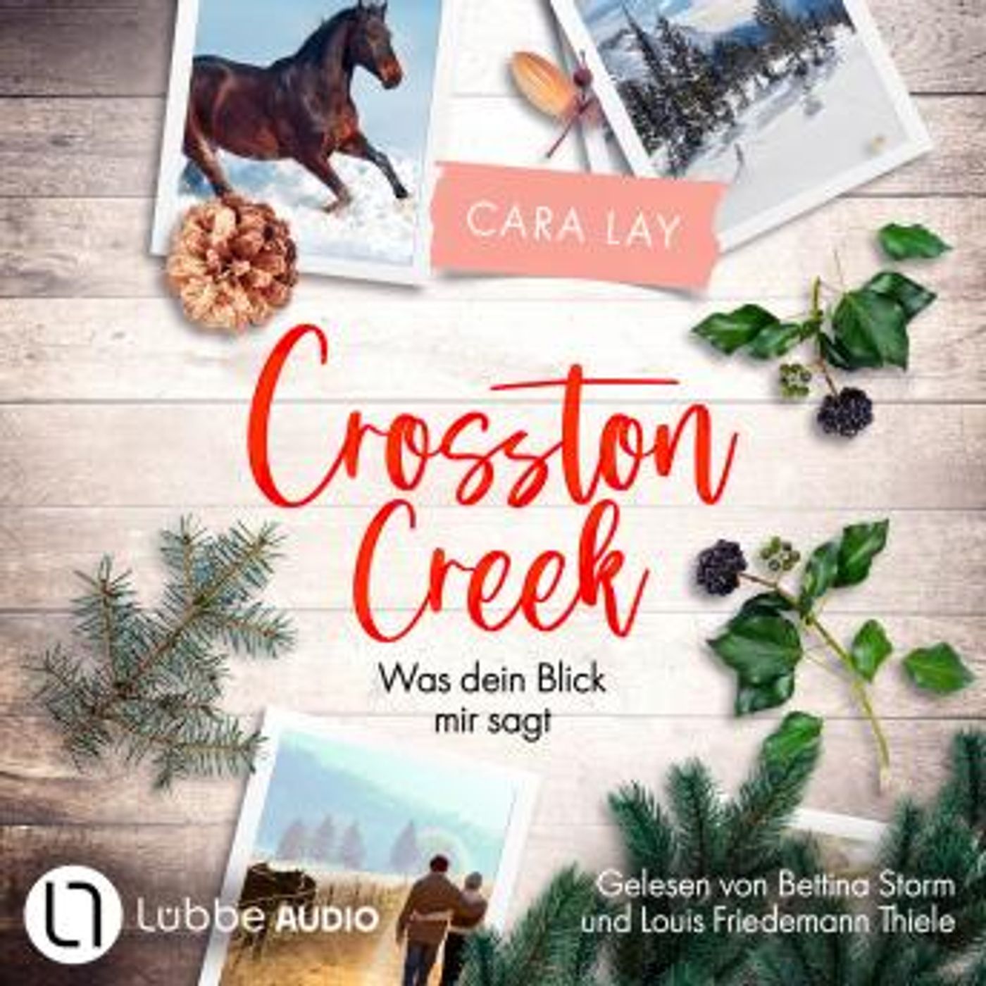 [German] - Crosston Creek - Was dein Blick mir sagt - Crosston Creek, Teil 1 (Ungekürzt) by Cara Lay episode artwork