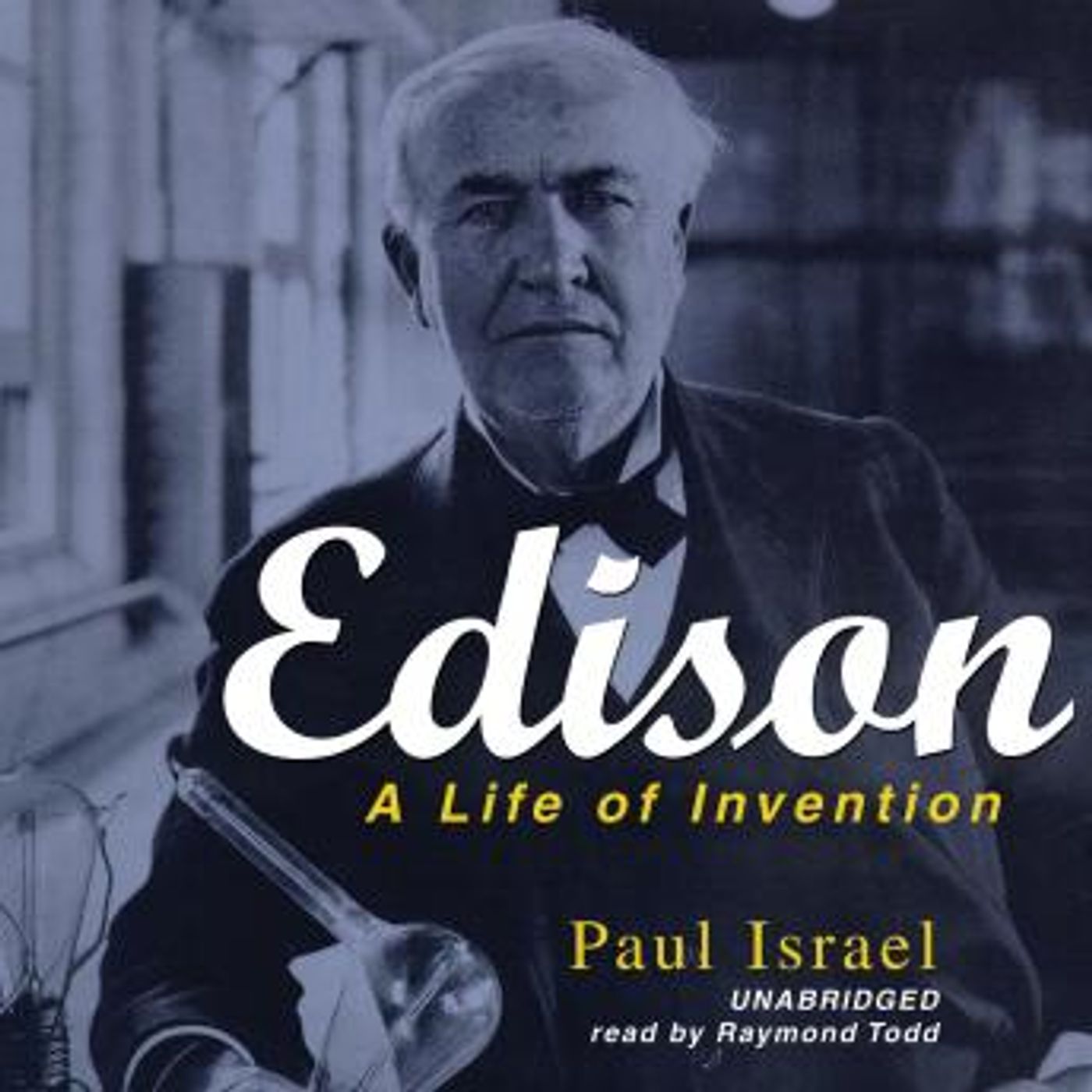 Edison: A Life of Invention by Paul Israel
