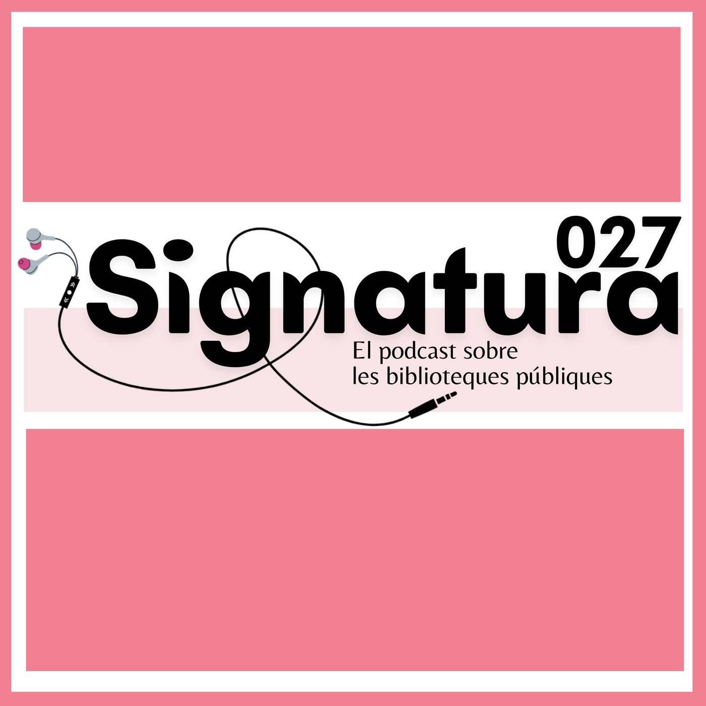Signatura 027 podcast artwork