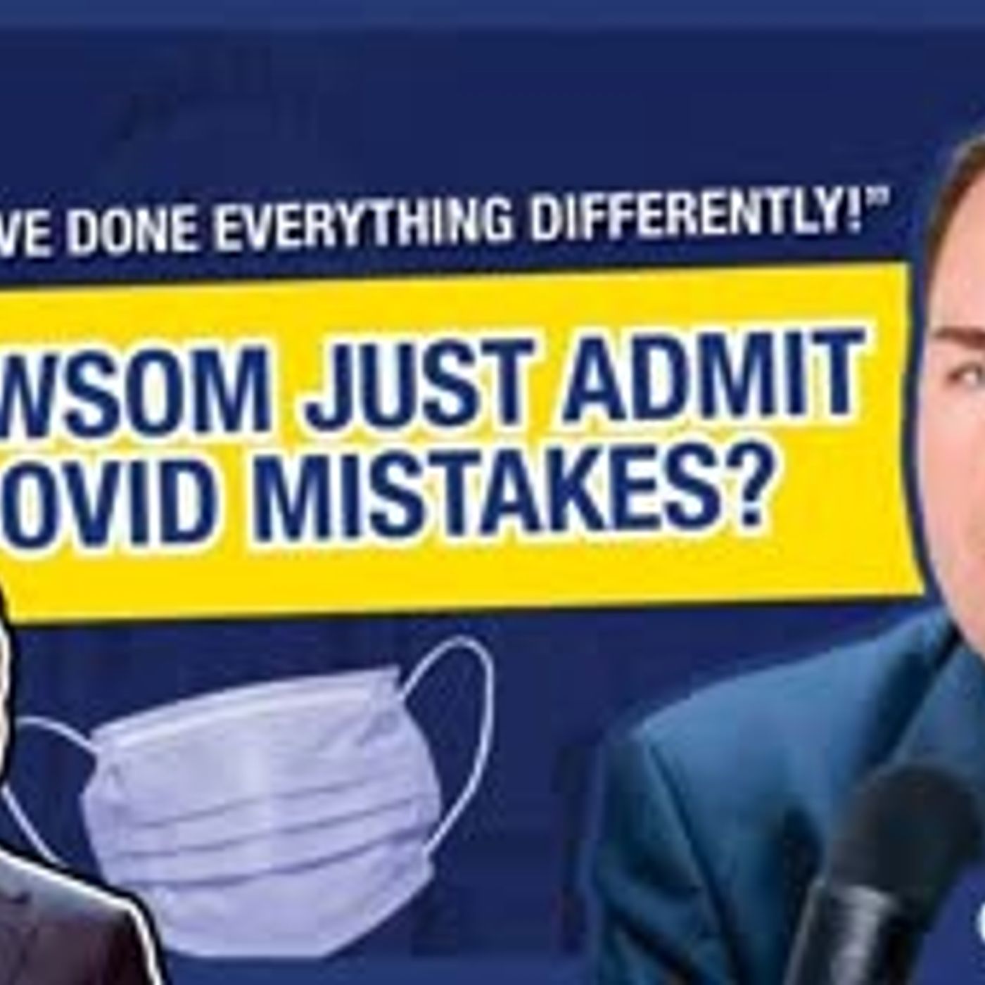 Too Little, Too Late: Gavin Newsom Admits Mistakes on Covid-19