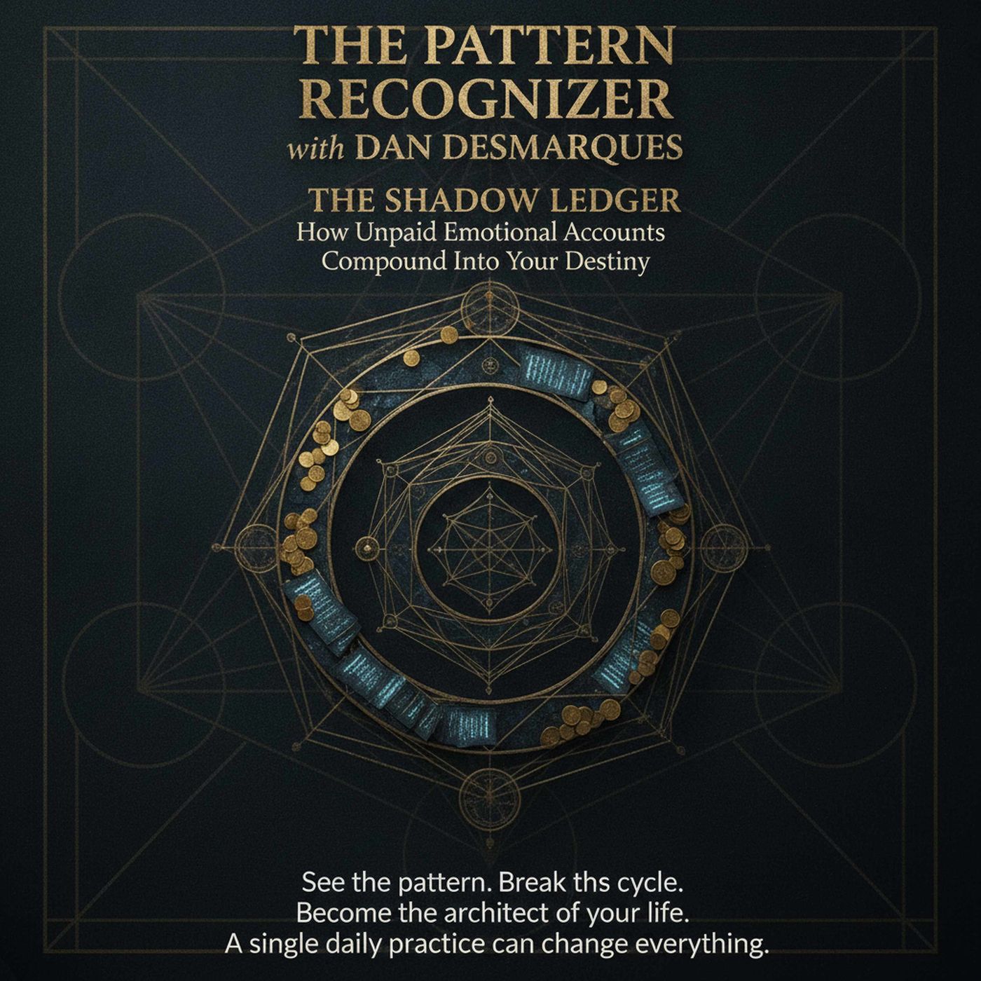 The Shadow Ledger: How Unpaid Emotional Accounts Compound Into Your Destiny episode artwork