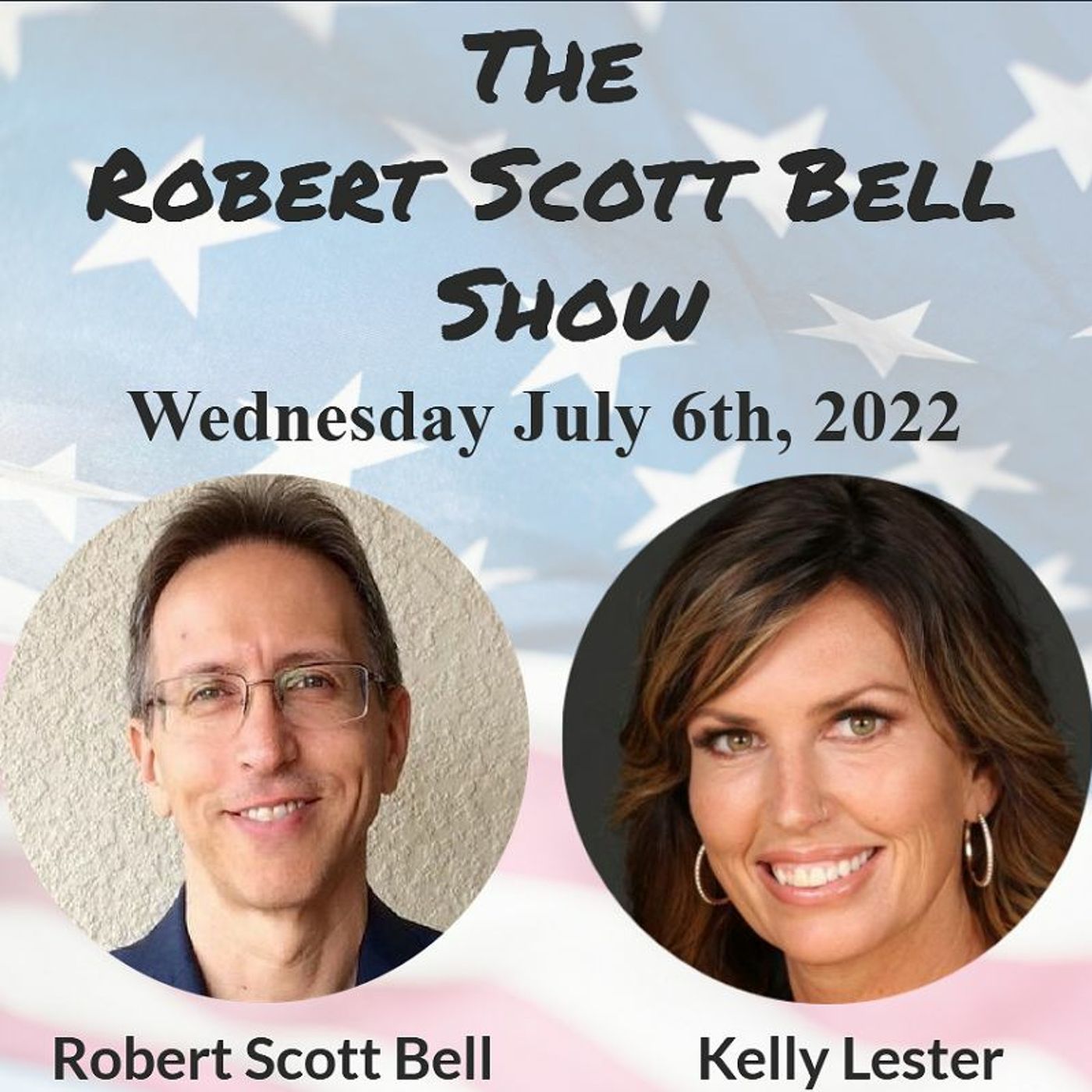The Robert Scott Bell Show