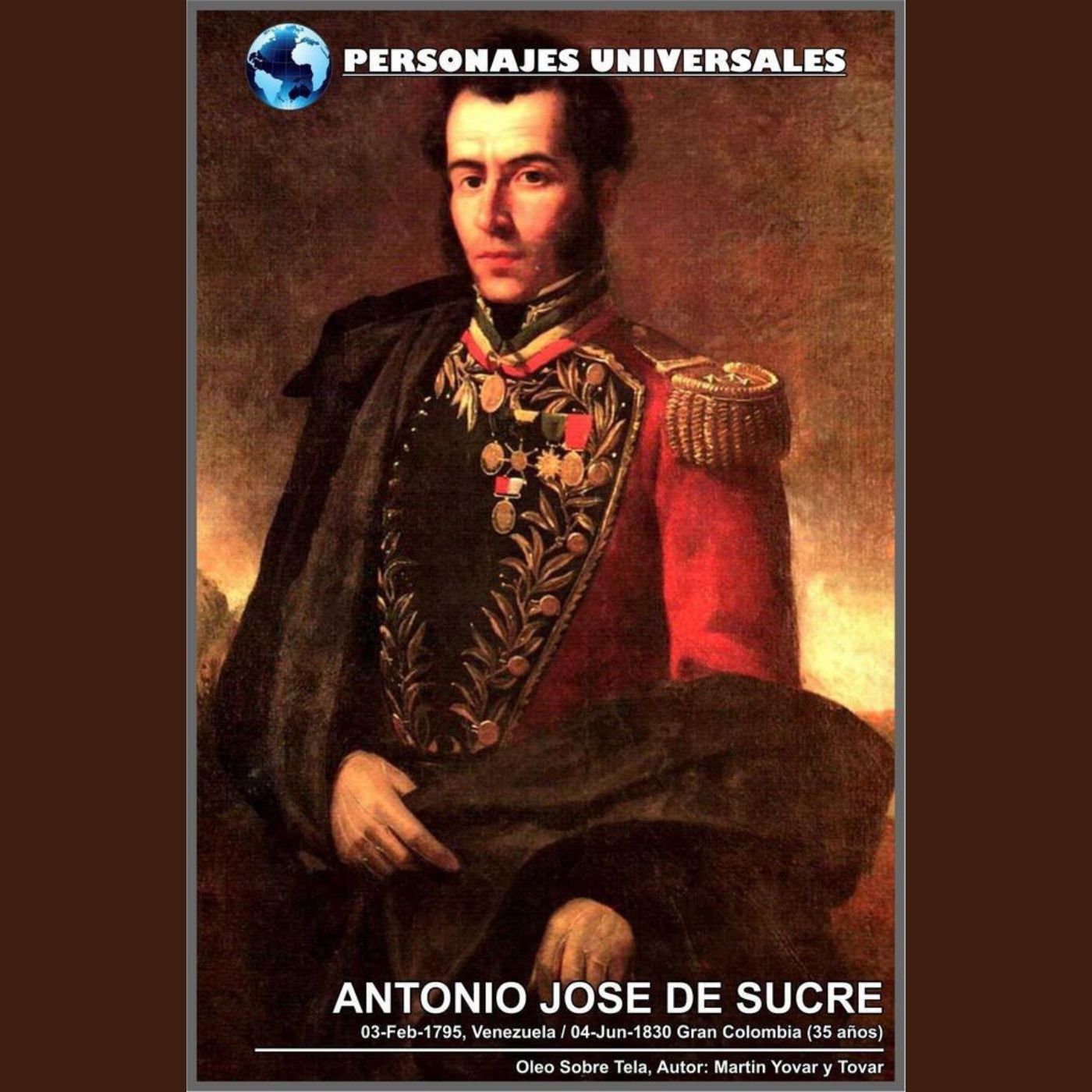 Antonio Jose de Sucre Biografia 19 de Personajes Universales por Carlos Laya episode artwork
