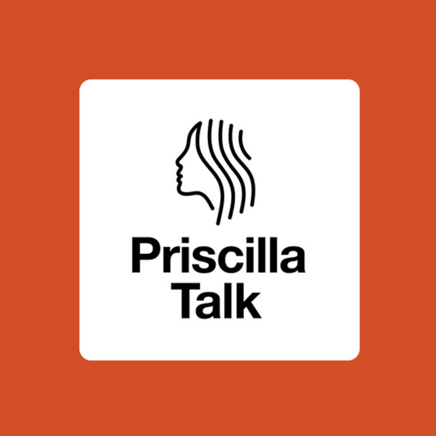 Priscilla Talk - A podcast by 9Marks