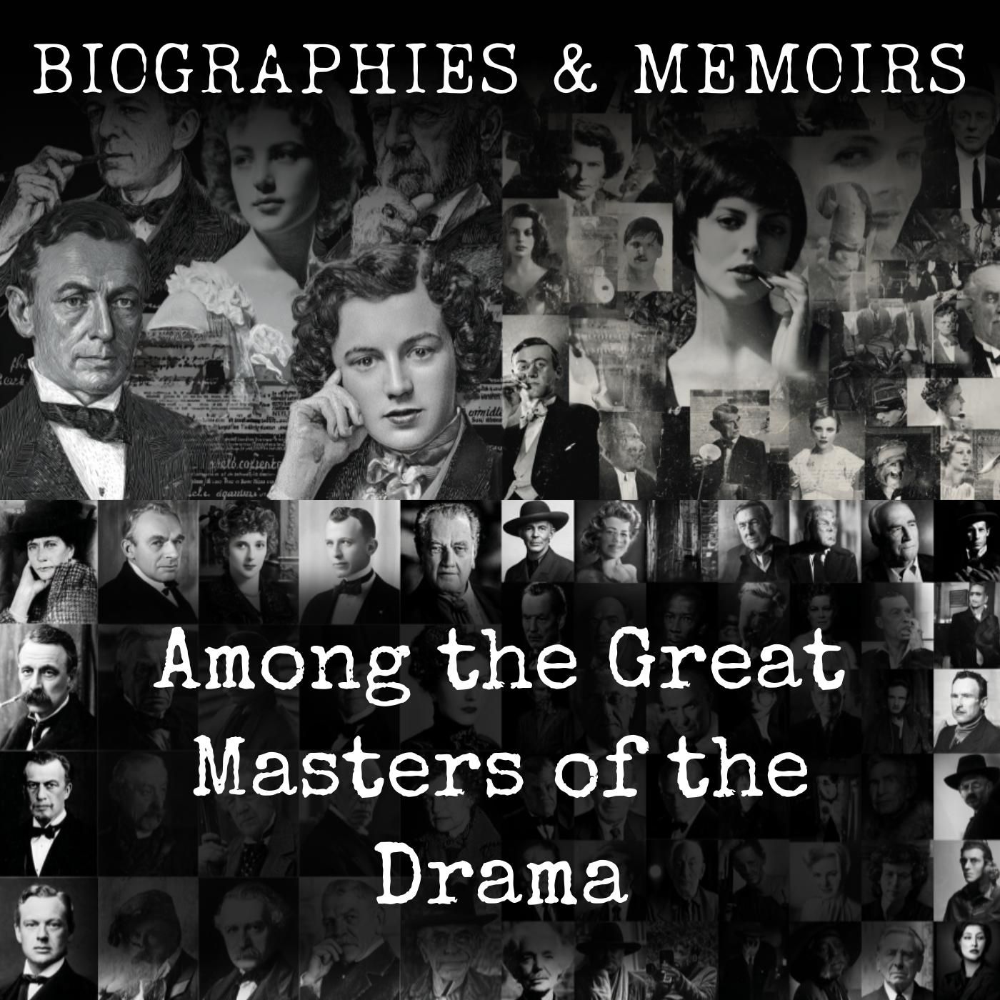 Among the Great Masters of the Drama